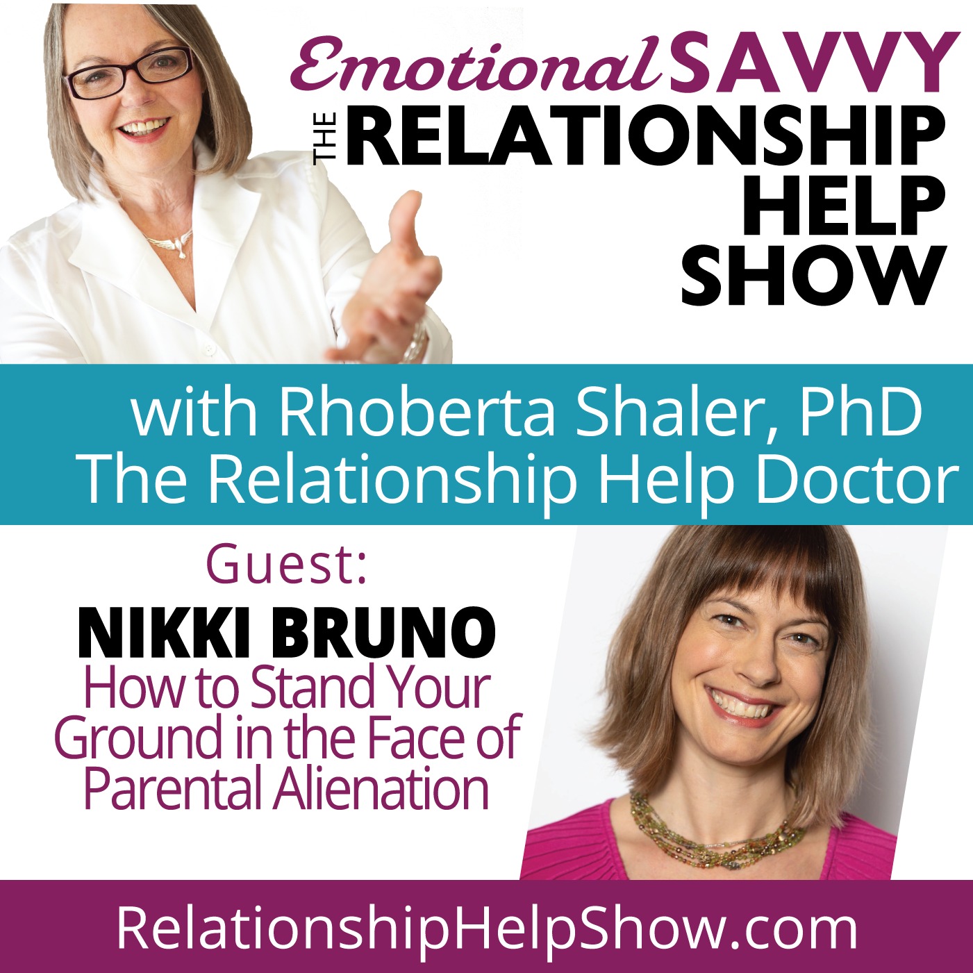 How to Stand Your Ground in the Face of Parental Alienation - GUEST: Nikki Bruno