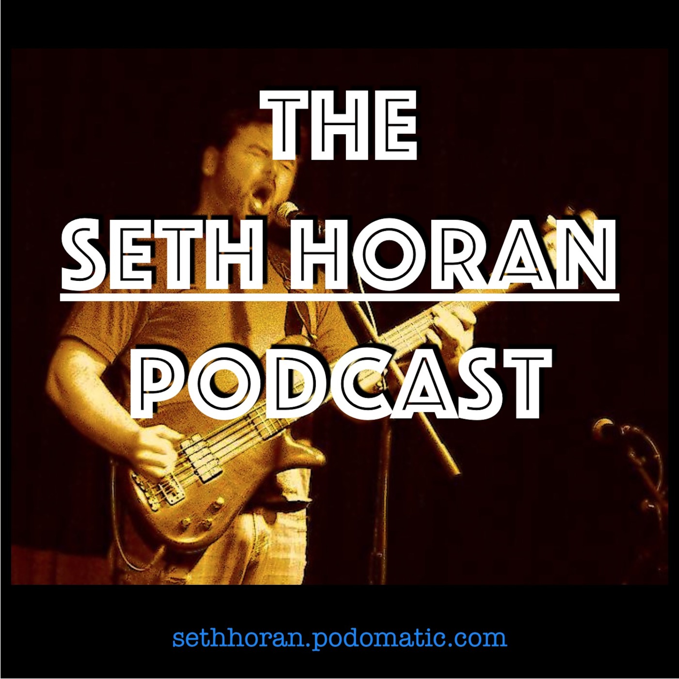 The Seth Horan Podcast