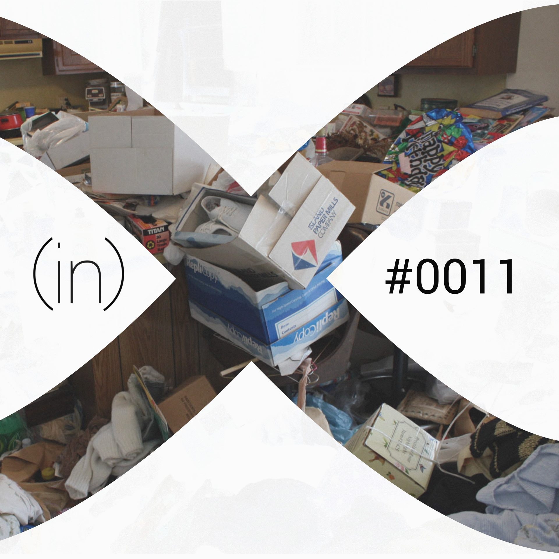 (in)011 - Owning What You Own (Guest - Eric Williams)