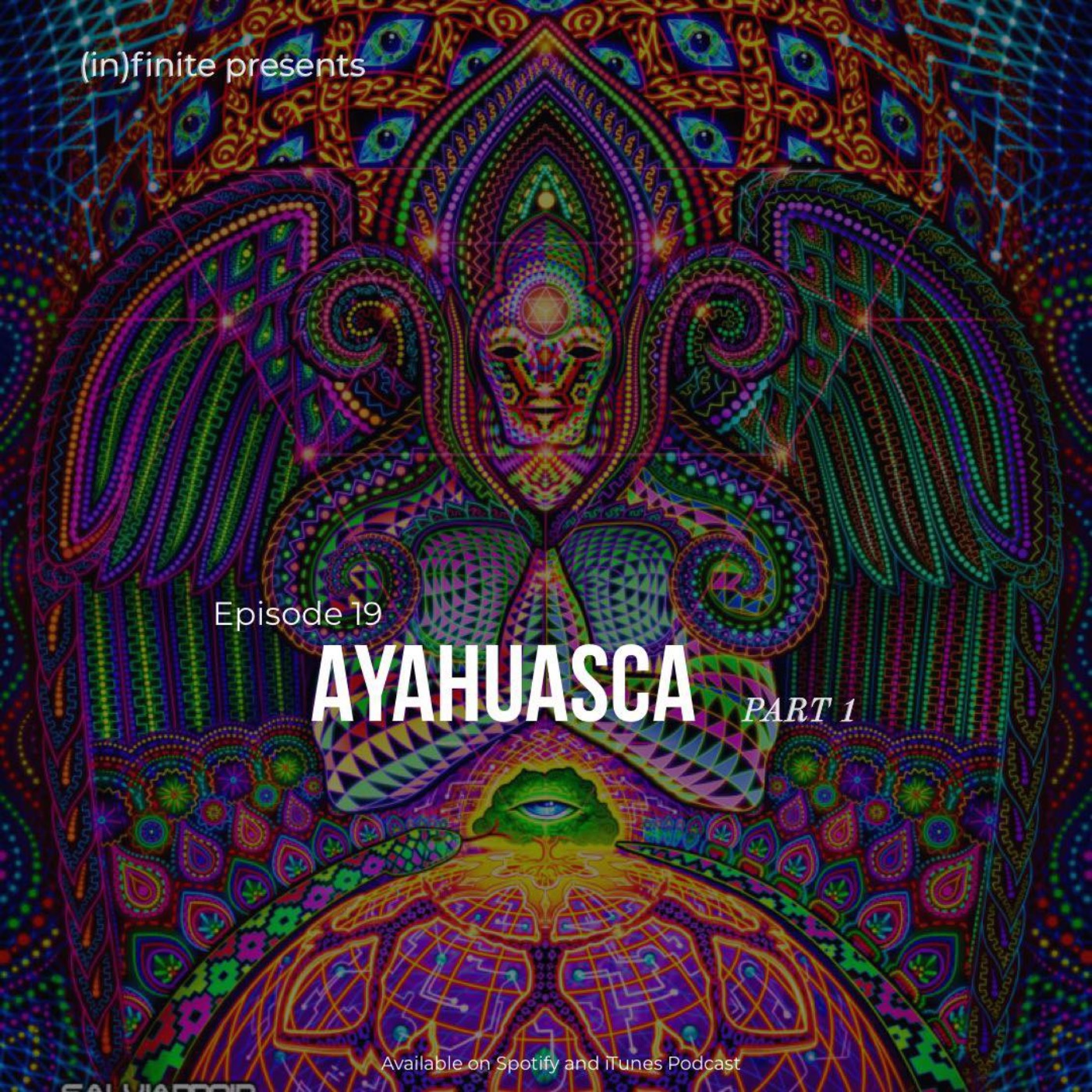 cover art for (in)019 - Ayahuasca - Part 1