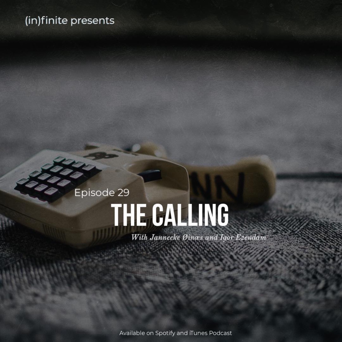 (in)029 - The Calling (Guest - Jannecke Øinæs & Igor Ezendam)