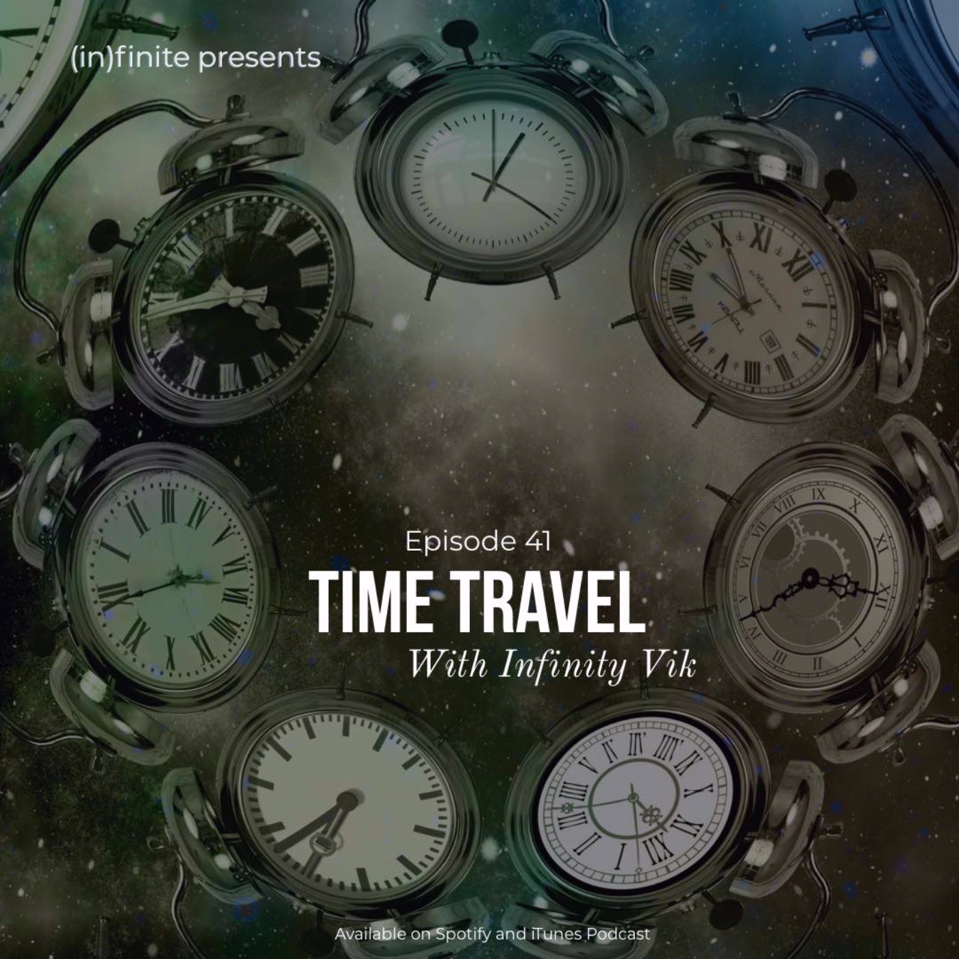 (in)041 - Time Travel (Guest - Infinity Vik)