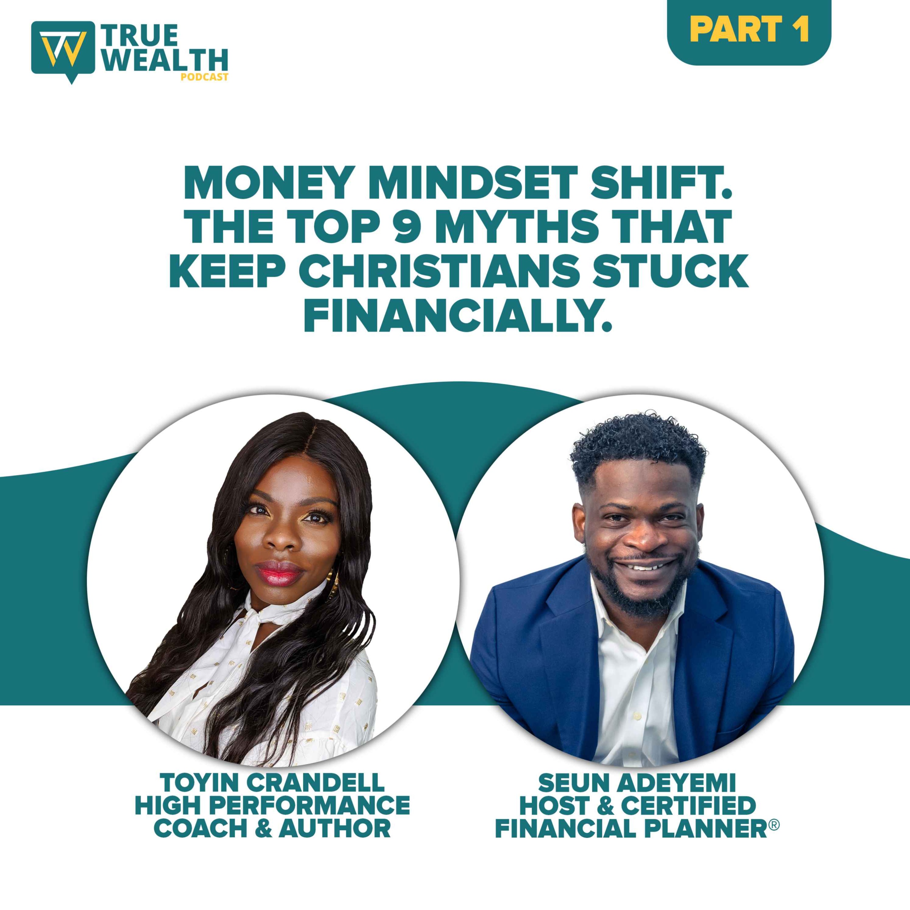cover art for Money Mindset Shift. The Top 9 Myths That Keep Christians Stuck Financially- Part 1