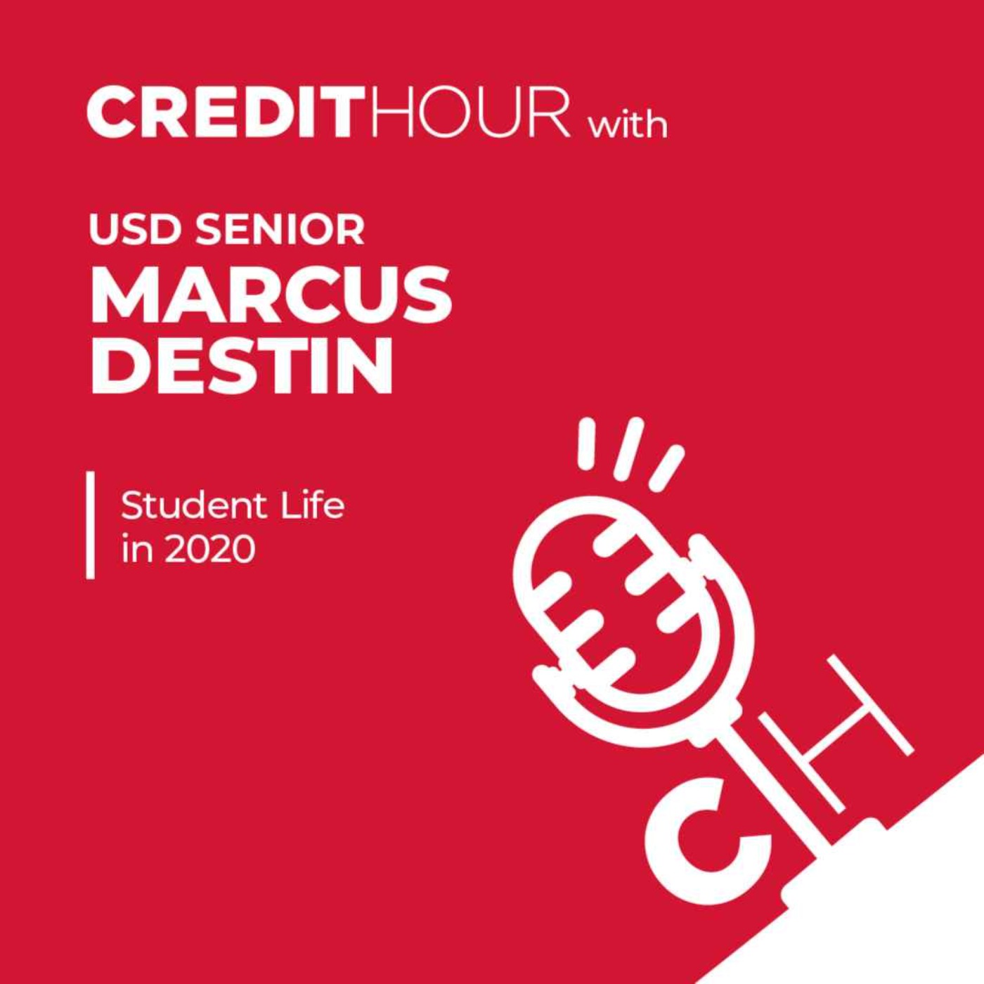 cover art for MARCUS DESTIN | Student Life in 2020