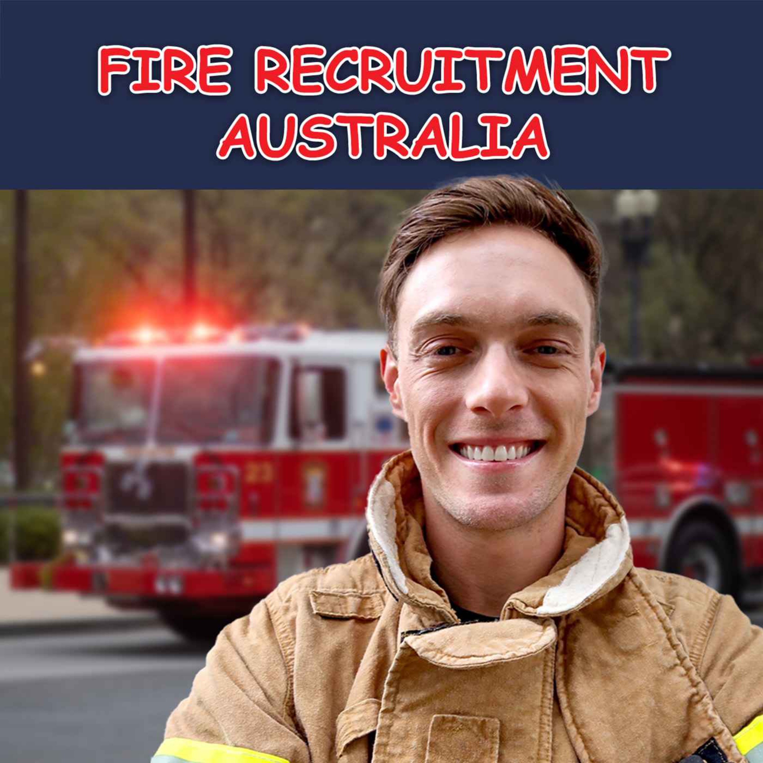 cover art for Firefighter Recruitment Australia 2018 and 2019 Outlook