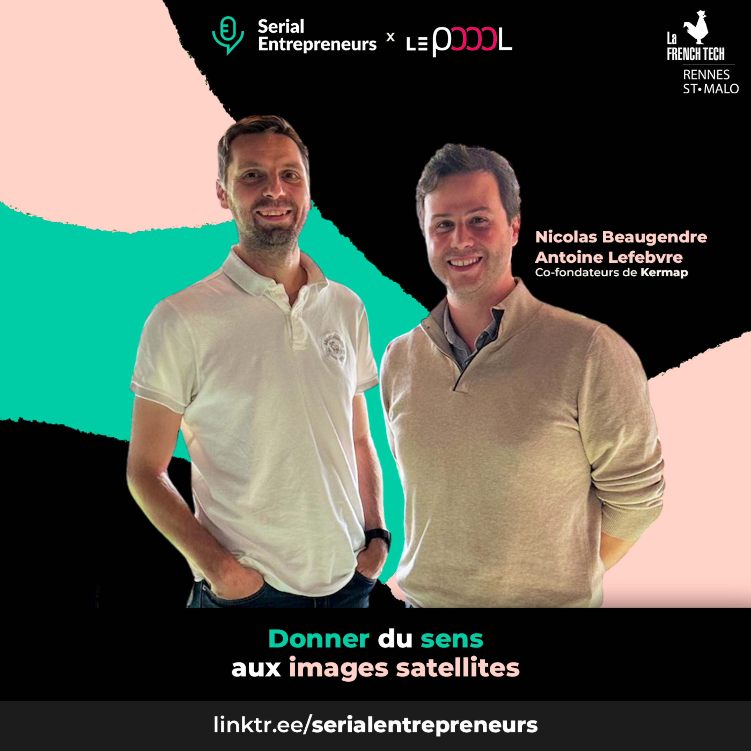 cover art for #89 - Le Poool x Kermap : Donner du sens aux images satellites 🛰️ 