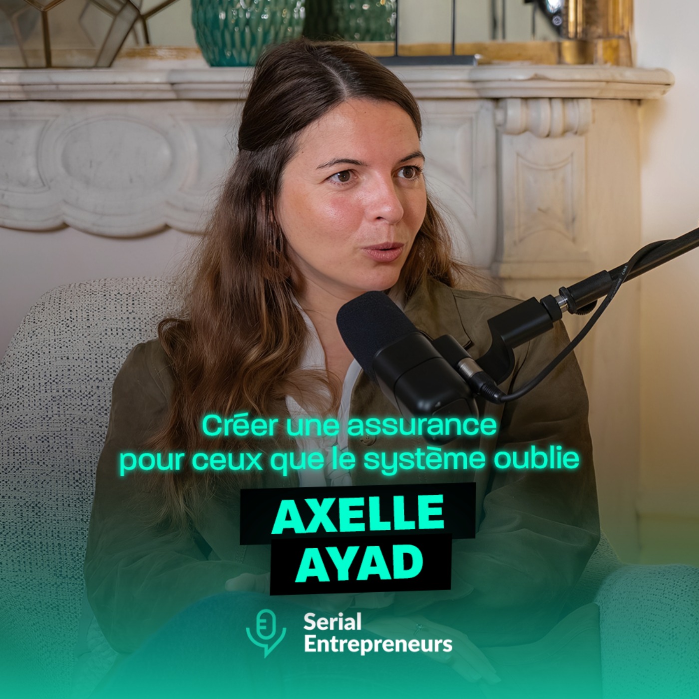 #181 - Axelle Ayad (Prosper & Co) : Créer une assurance pour ceux que le système oublie