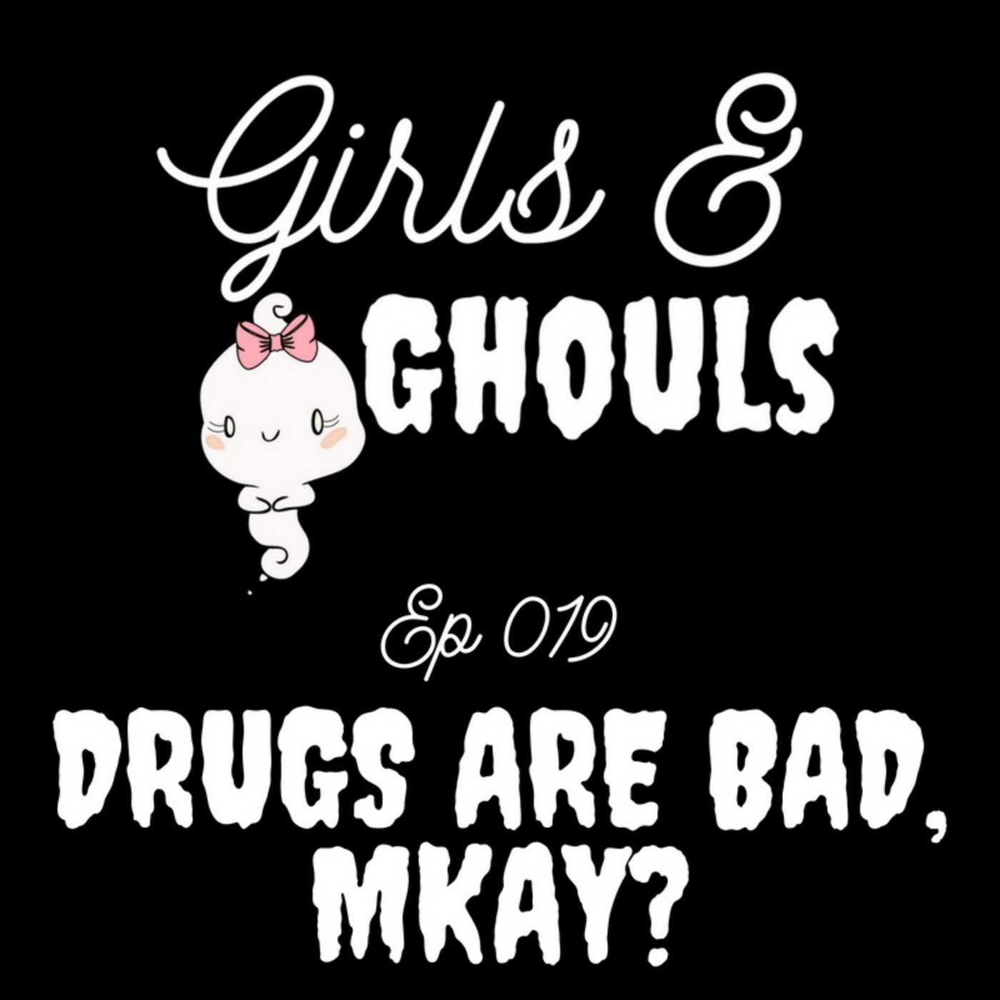 Girls and Ghouls