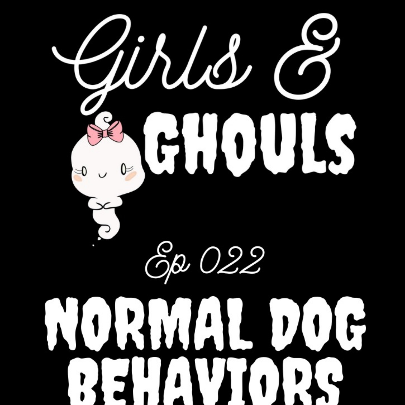 Girls and Ghouls