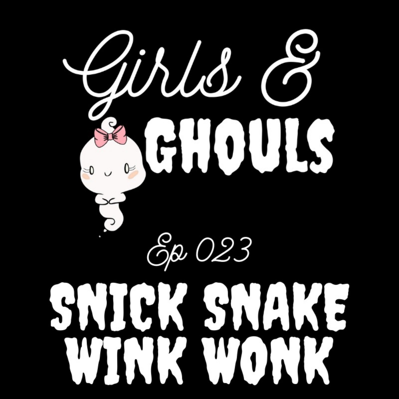 Girls and Ghouls