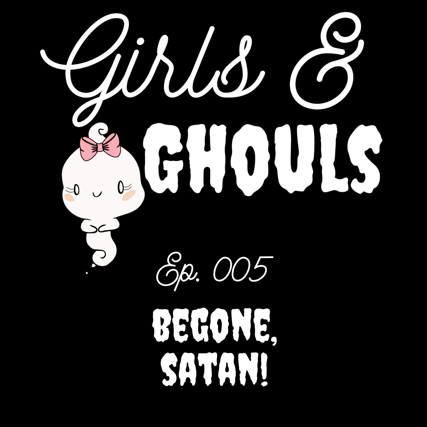 Girls and Ghouls