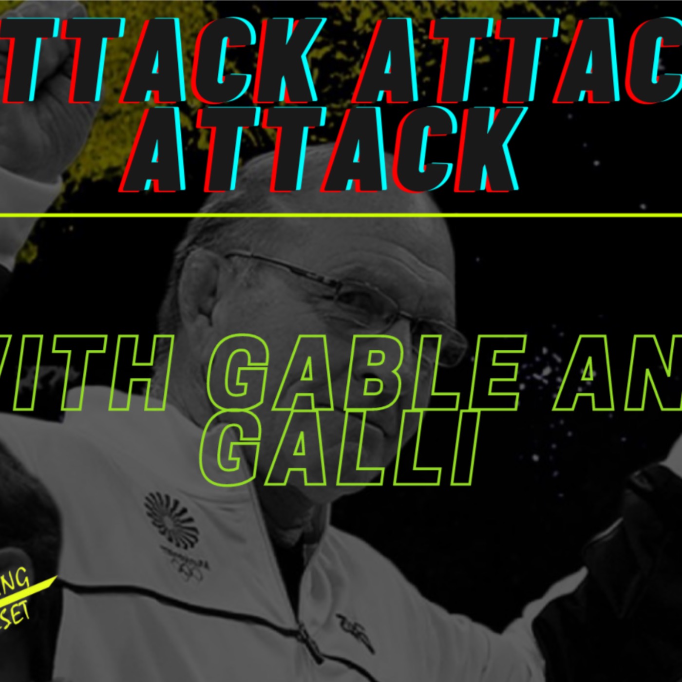 cover art for Attack Attack Attack with Gable and Galli