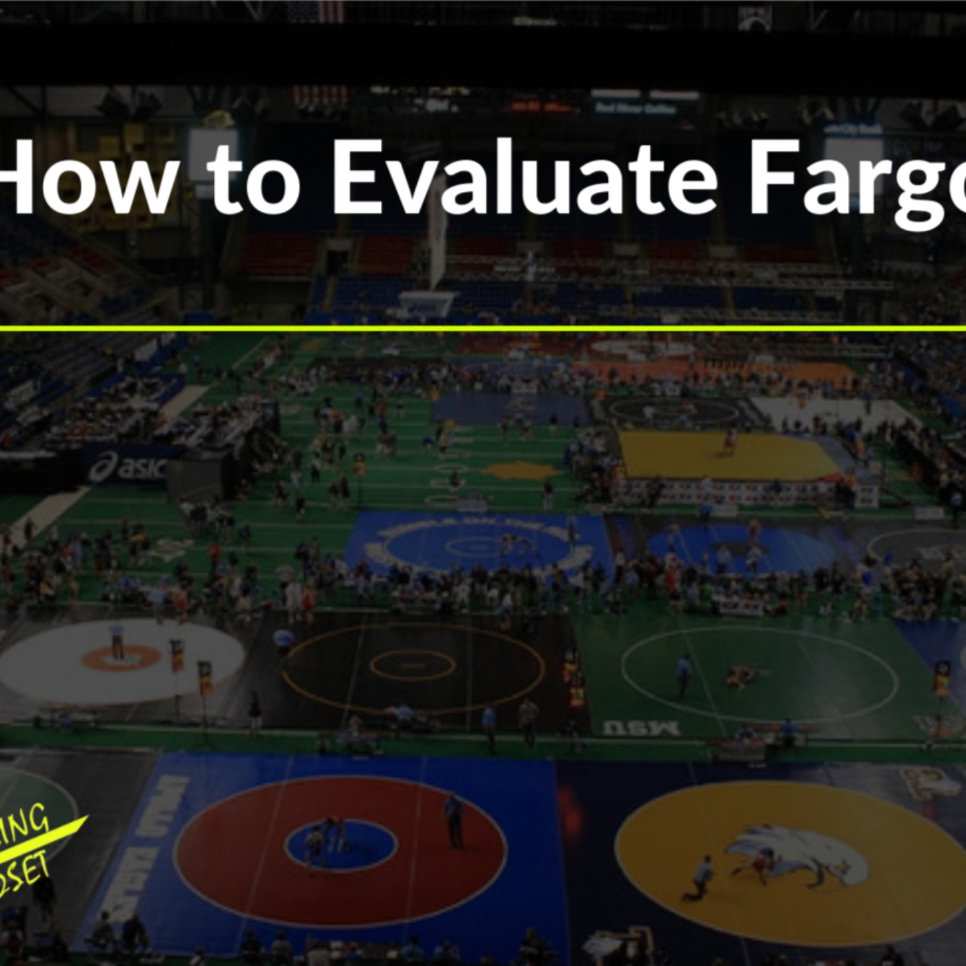 How to Evaluate Fargo