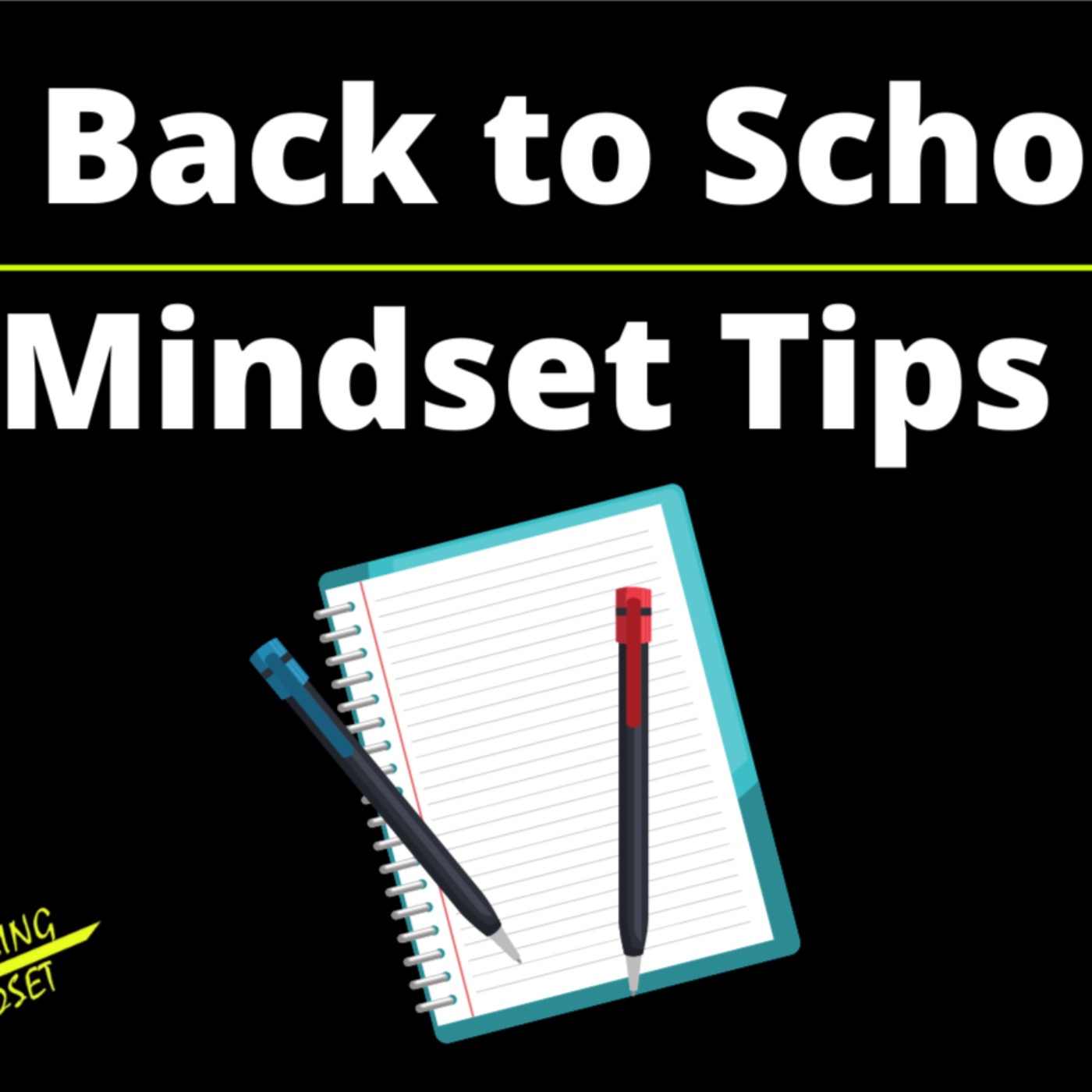10 Back to School Mindset Tips