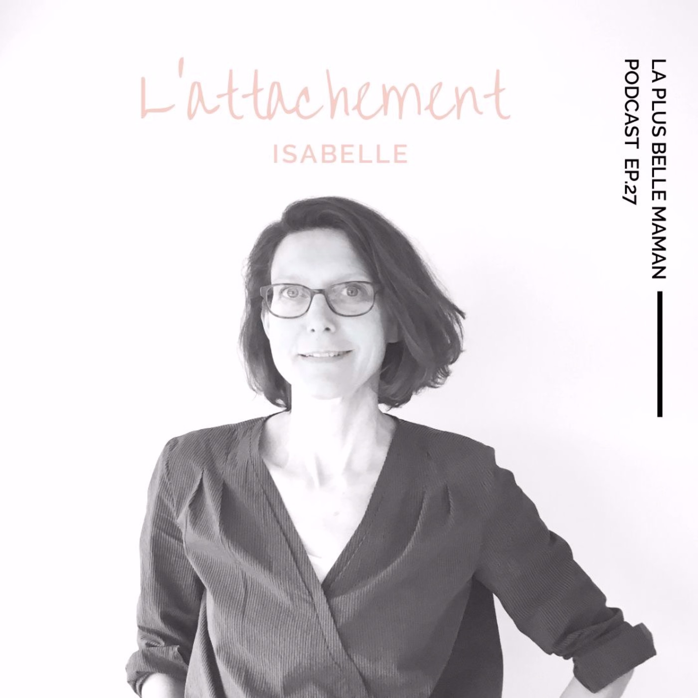La figure d'attachement avec Isabelle