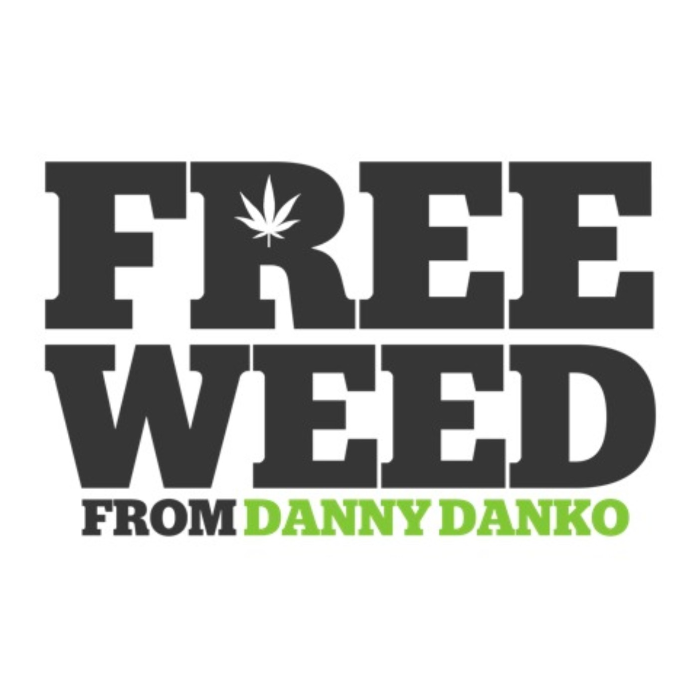 cover art for Free Weed – Episode 31