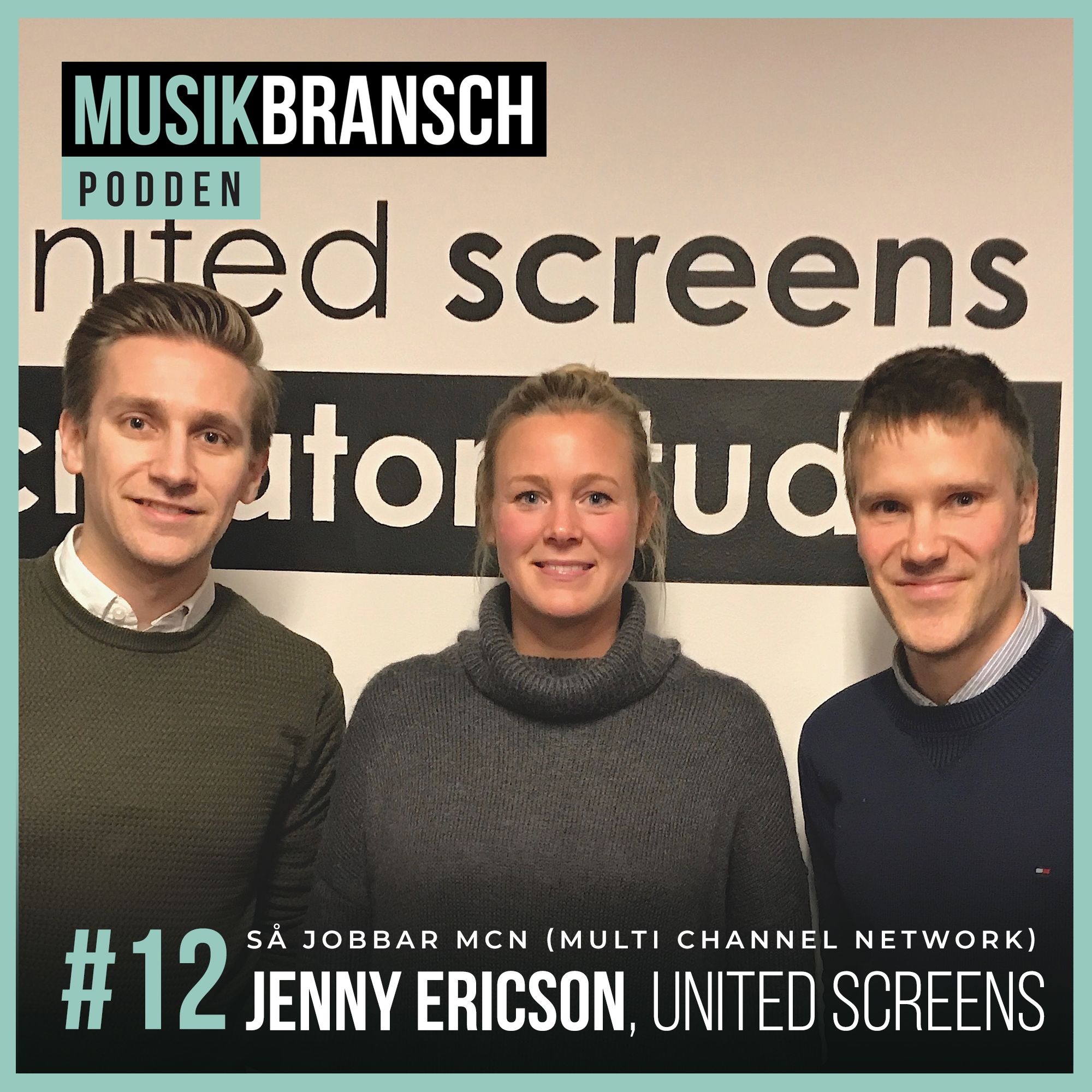 cover art for 12. Så funkar Youtubenätverk & MCN - Jenny Ericsson, United Screens