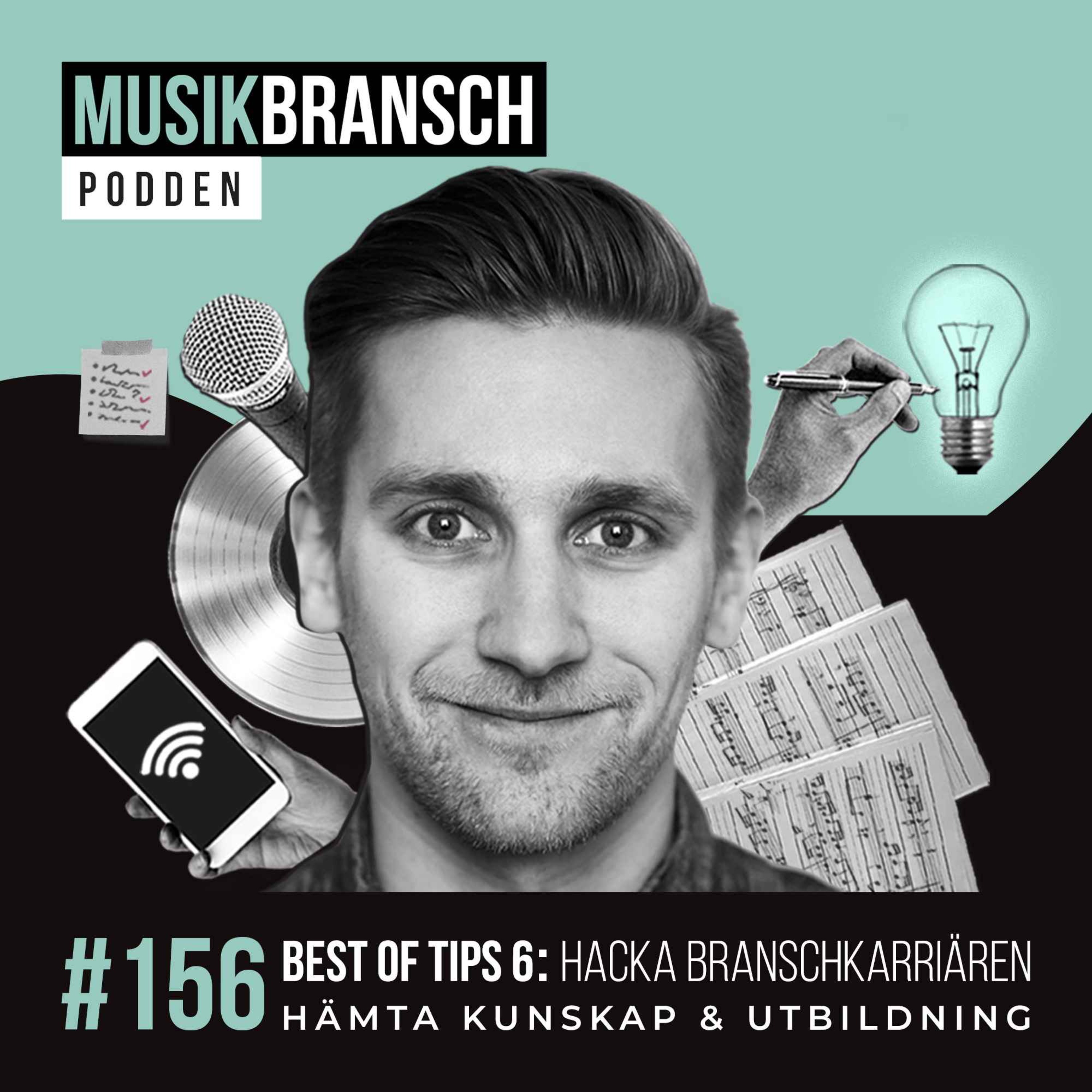 156. Best of Tips 6: Hacka branschkarriären - Hämta kunskap & utbildning episode artwork