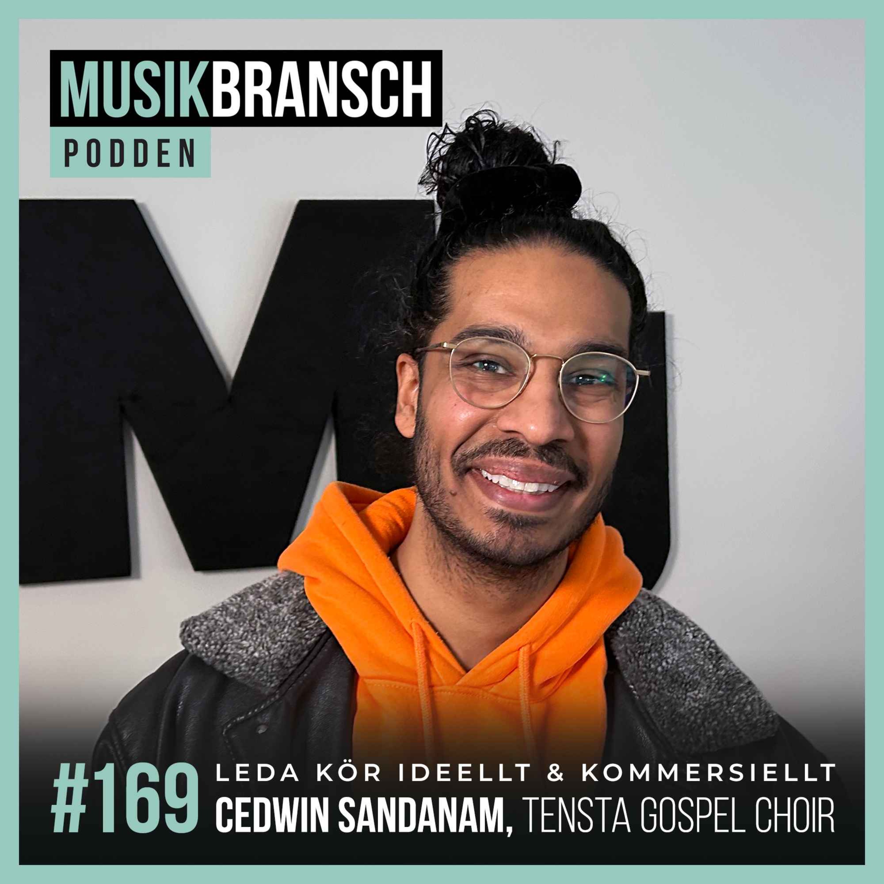 169. Leda kör ideellt & kommersiellt - Cedwin Sandanam, Tensta Gospel Choir [Kort] episode artwork