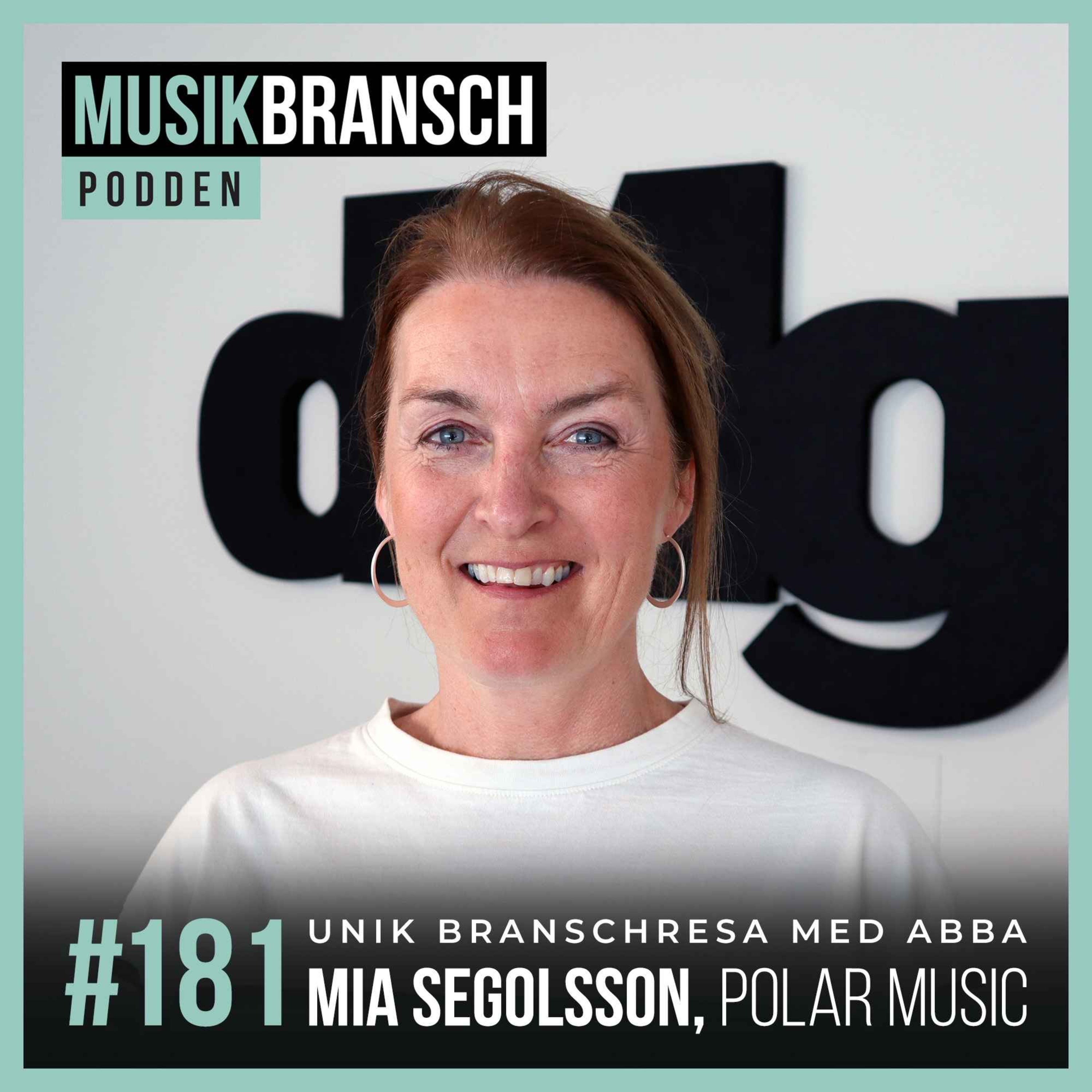 181. Unik branschresa med ABBA - Mia Segolsson, Polar Music [Original] episode artwork