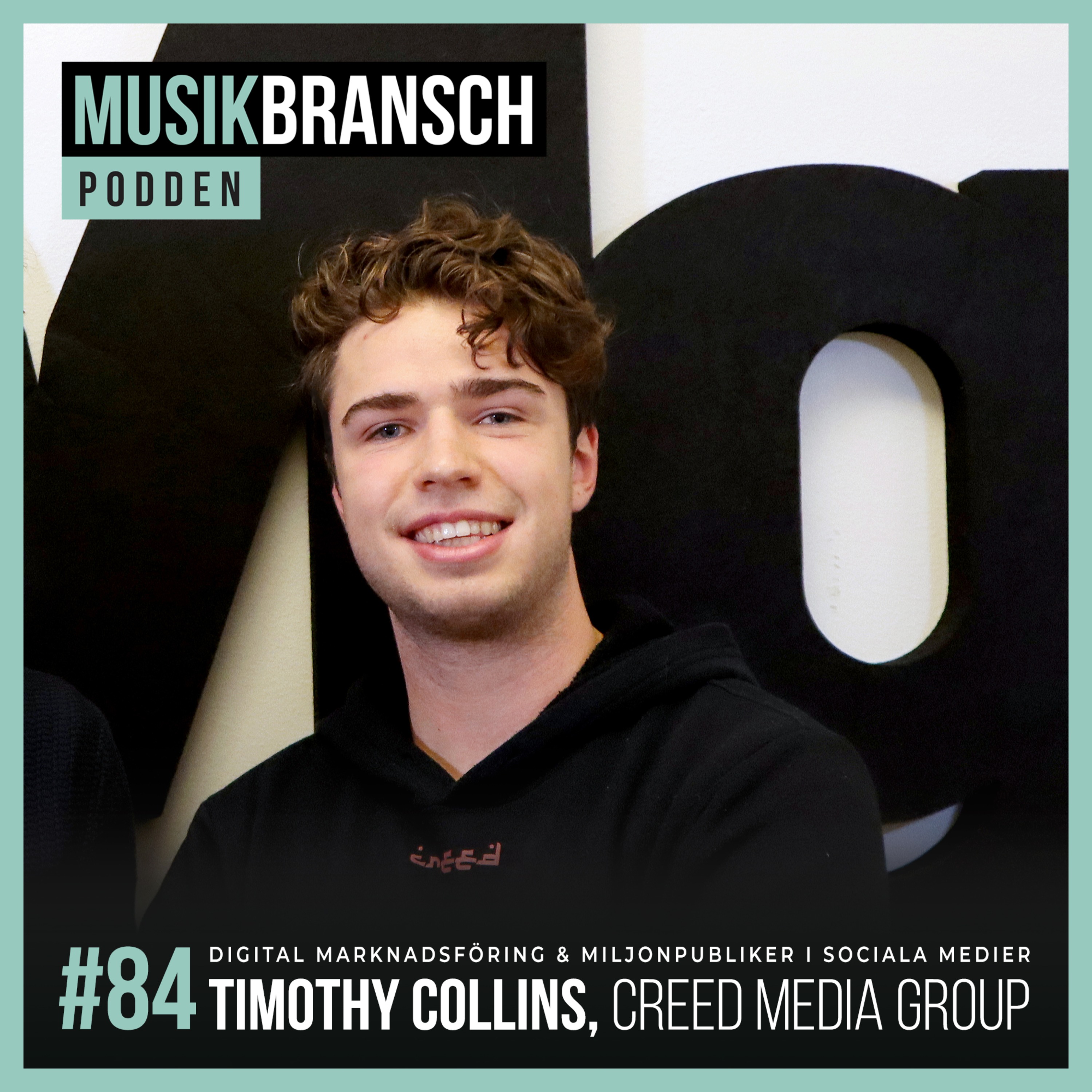 84. Digital marknadsföring & miljonpubliker i sociala medier - Timothy Collins, Creed Media Group [Original] episode artwork