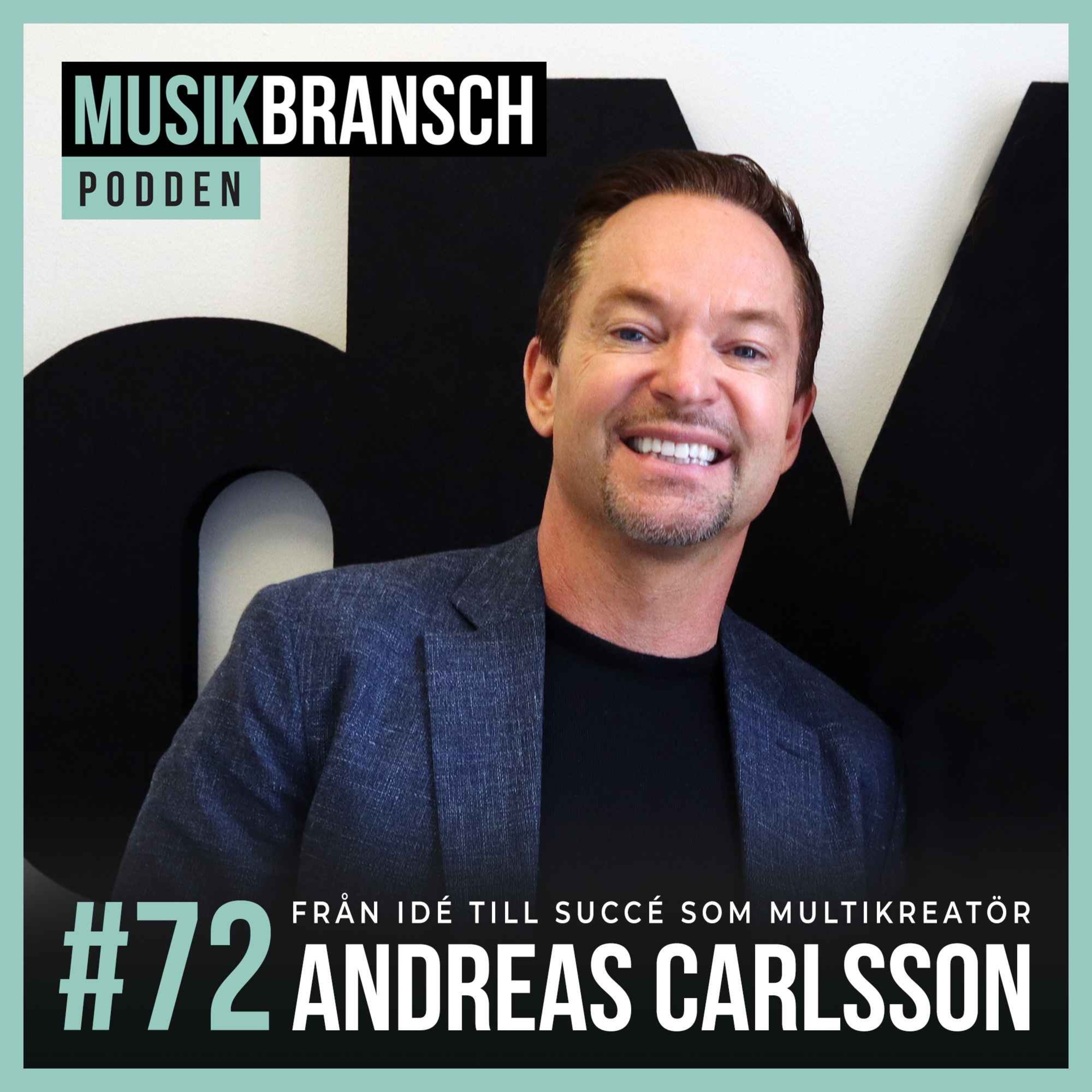 72. Från idé till succé som multikreatör - Andreas Carlsson [Kort] episode artwork