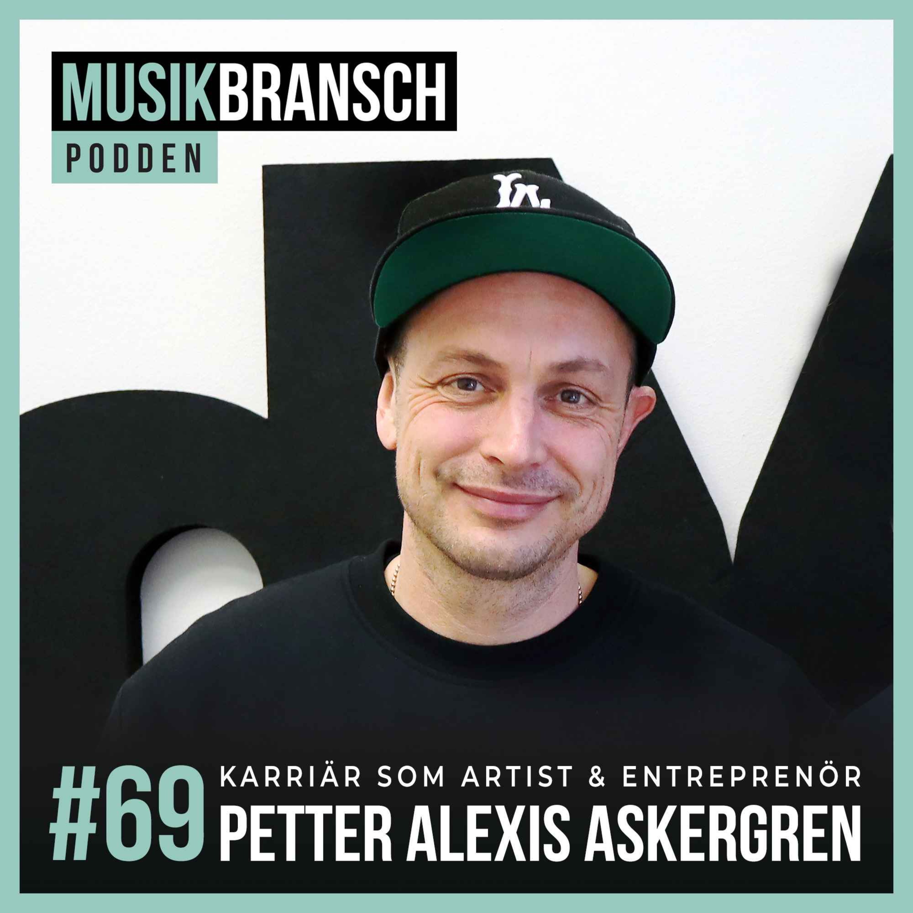 69. Karriär som artist & entreprenör - Petter Alexis Askergren [Original] episode artwork