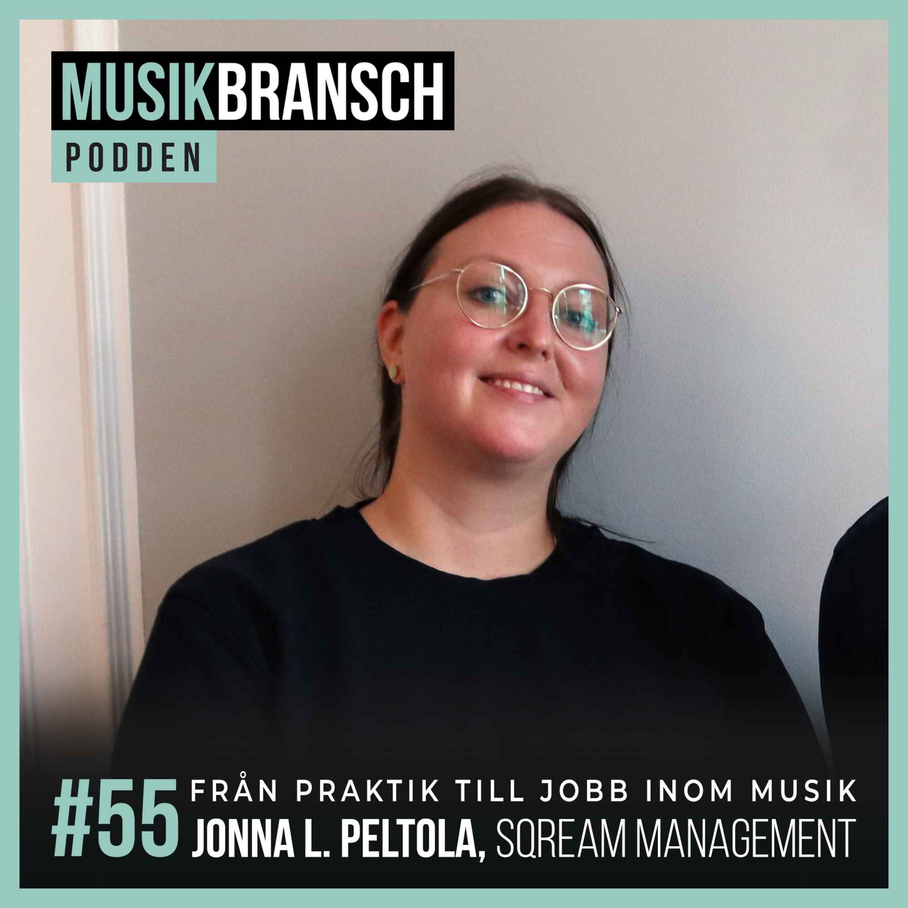 55. Från praktik till jobb inom musik - Jonna L. Peltola, Sqream Management episode artwork