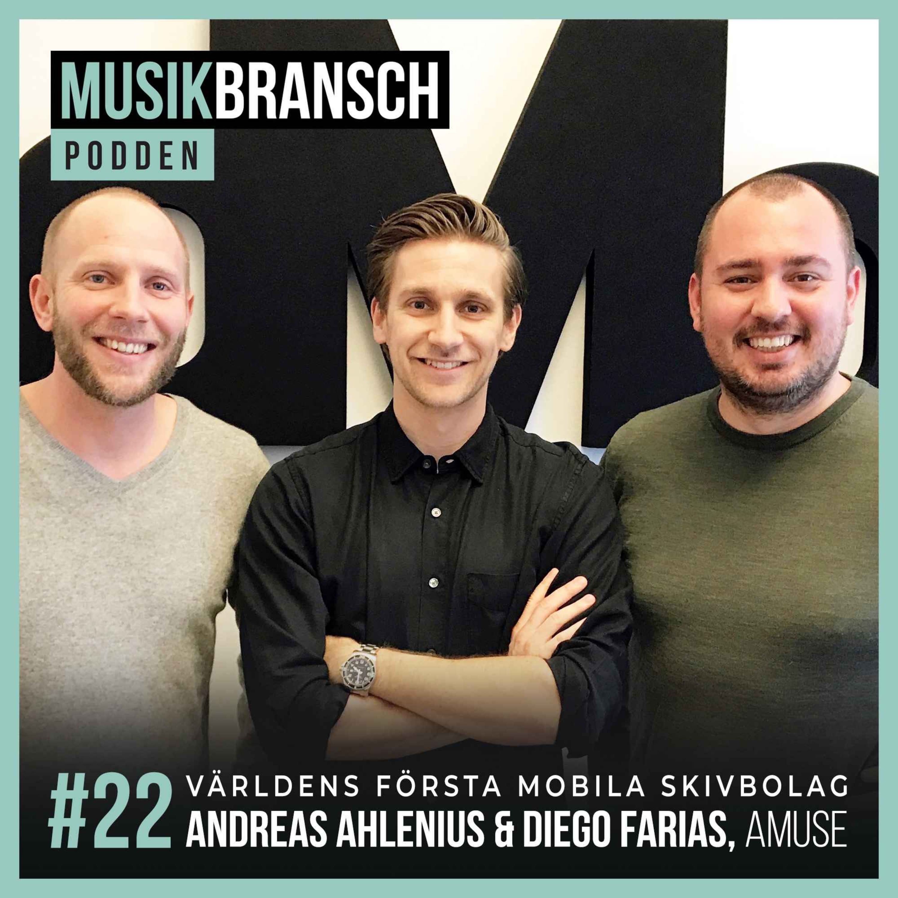22. Världens första mobila skivbolag - Andreas Ahlenius & Diego Farias, Amuse episode artwork