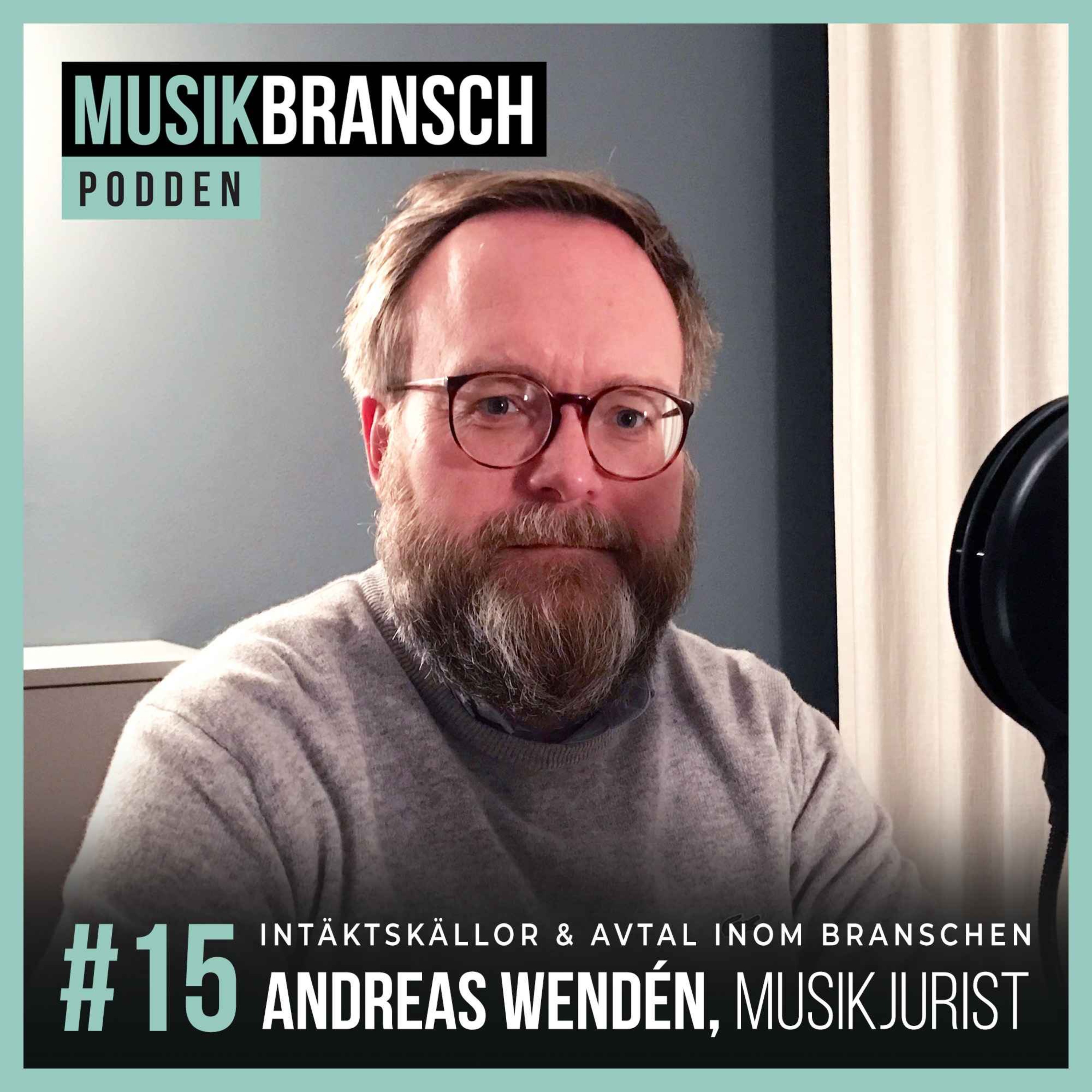 15. Intäktskällor & avtal inom musik - Andreas Wendén, Musikjurist episode artwork