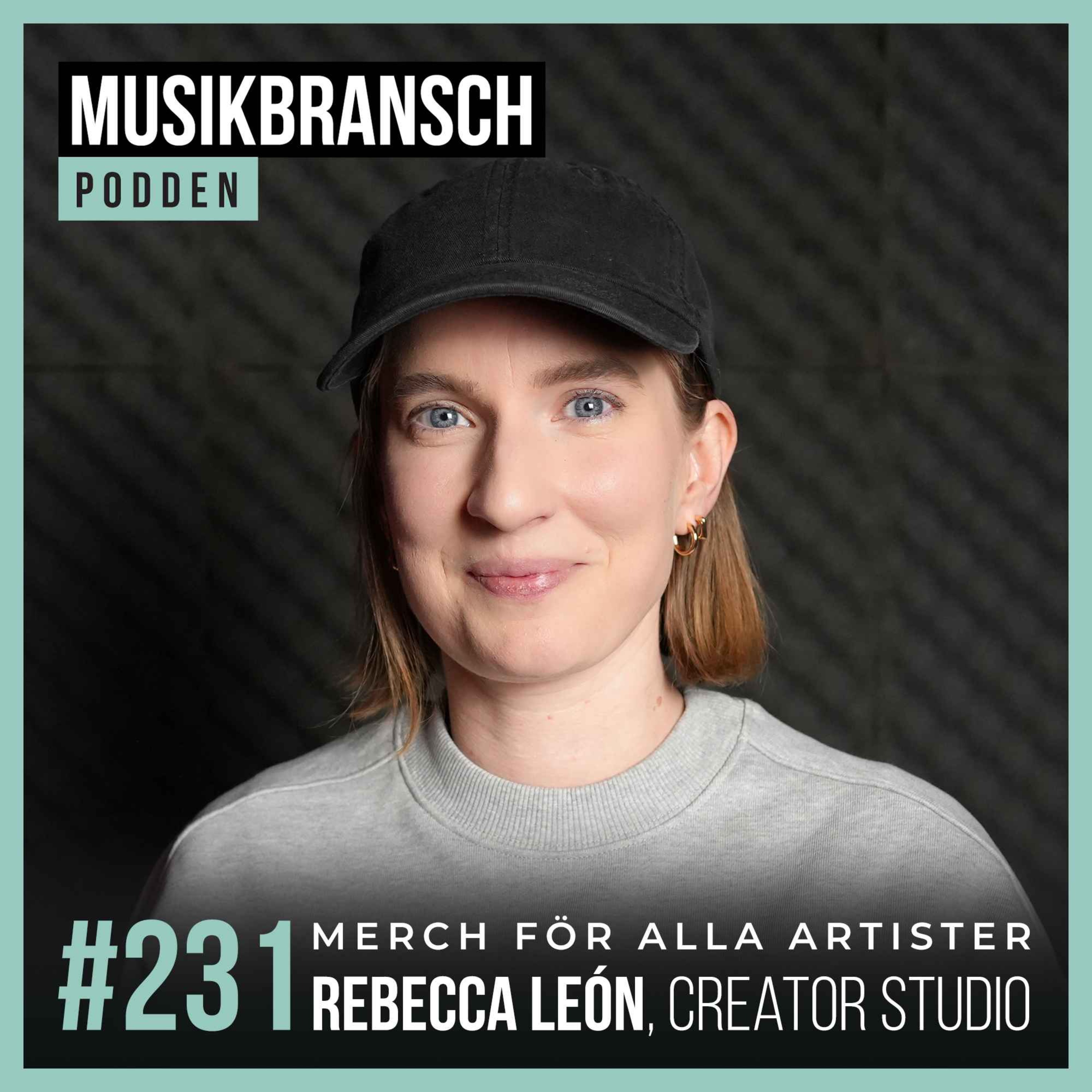 231. Merch för alla artister - Rebecca León, Creator Studio episode artwork