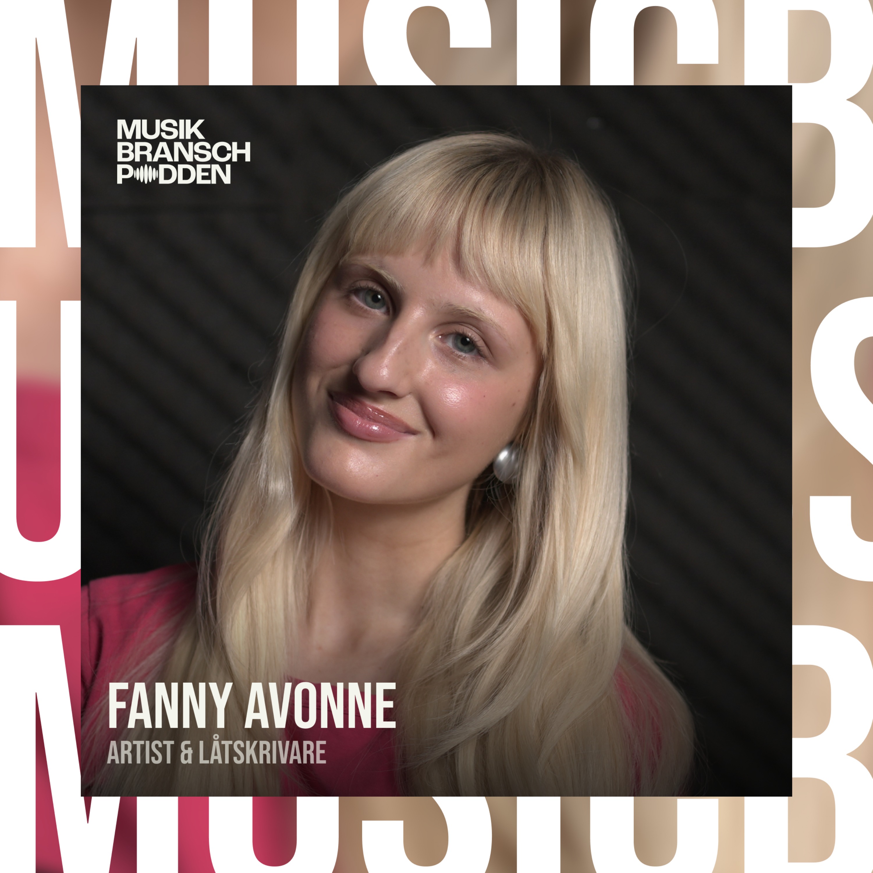 296. Att våga välja sin egen väg - Fanny Avonne, Artist & låtskrivare
