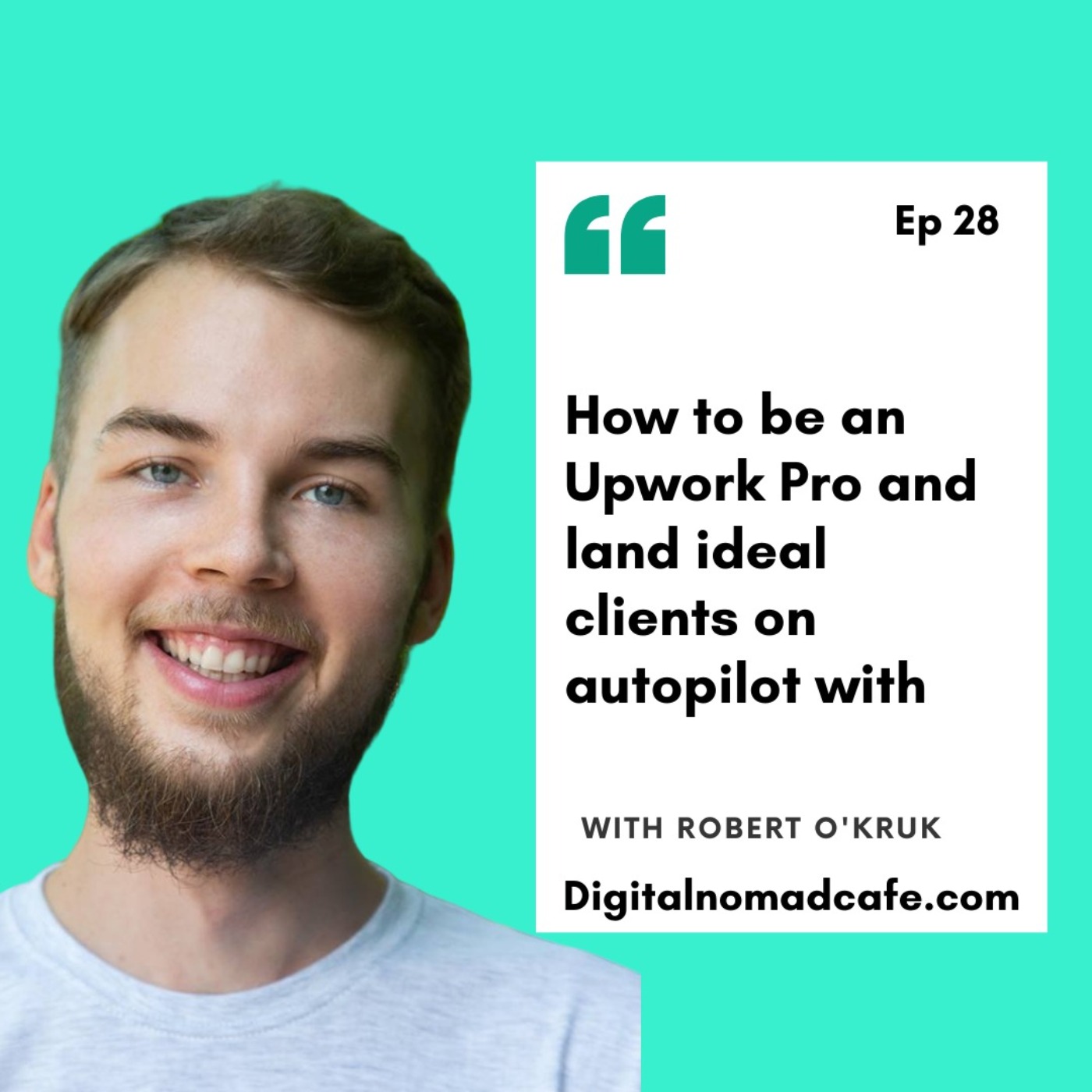 Digital Nomad Cafe Podcast | Online Business, Freelancing & Remote Work