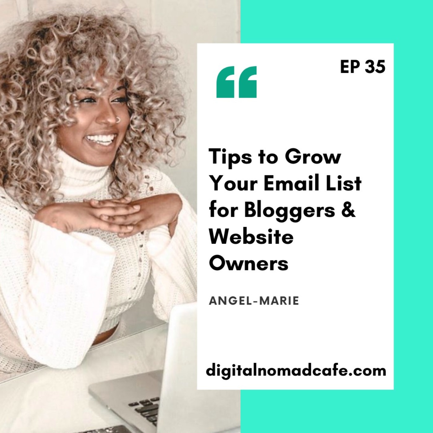 EP35: Tips to Grow Your Email List with Angel-Marie from Convertkit