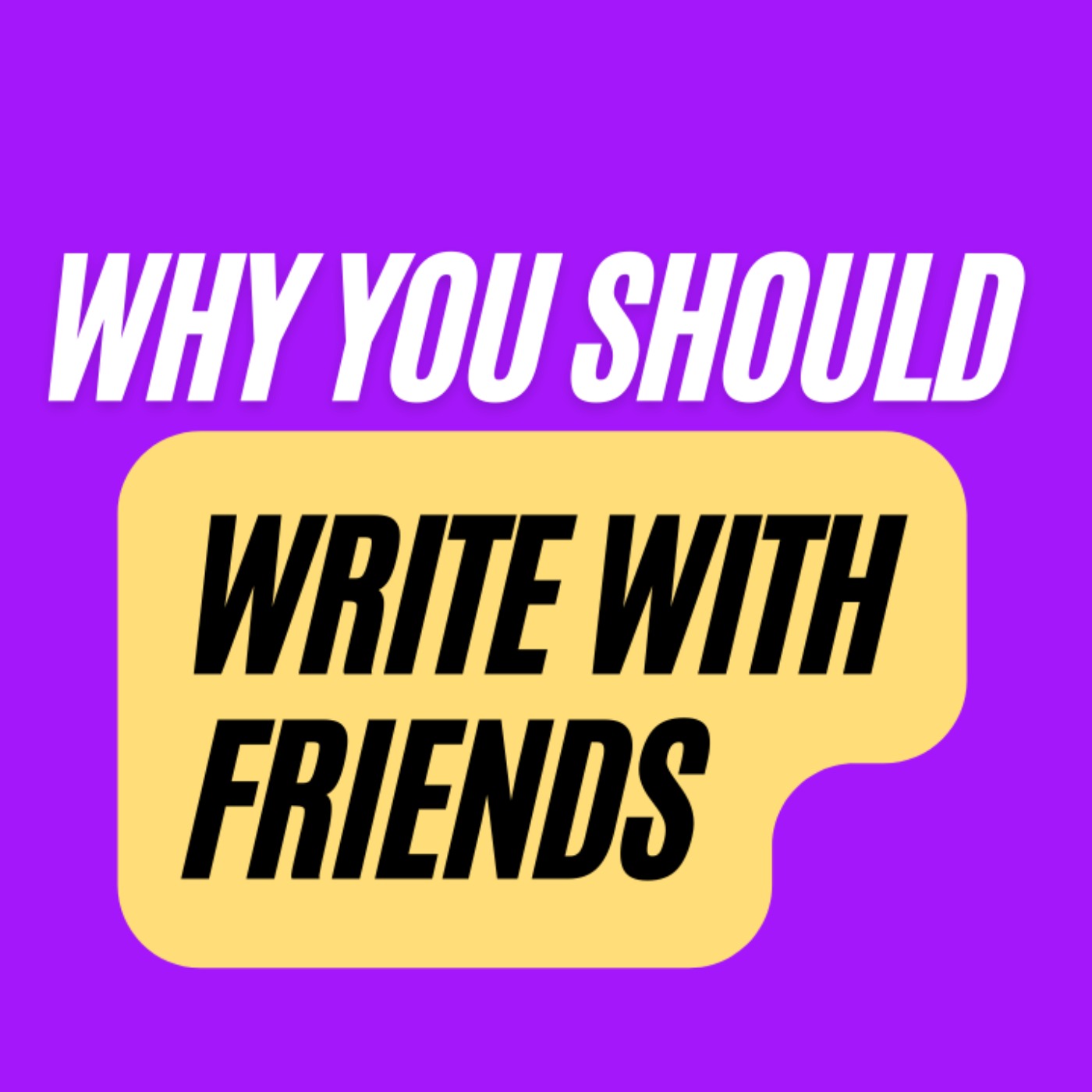 cover art for Ep. 370: Why You Should Write with Friends with Katlyn Duncan