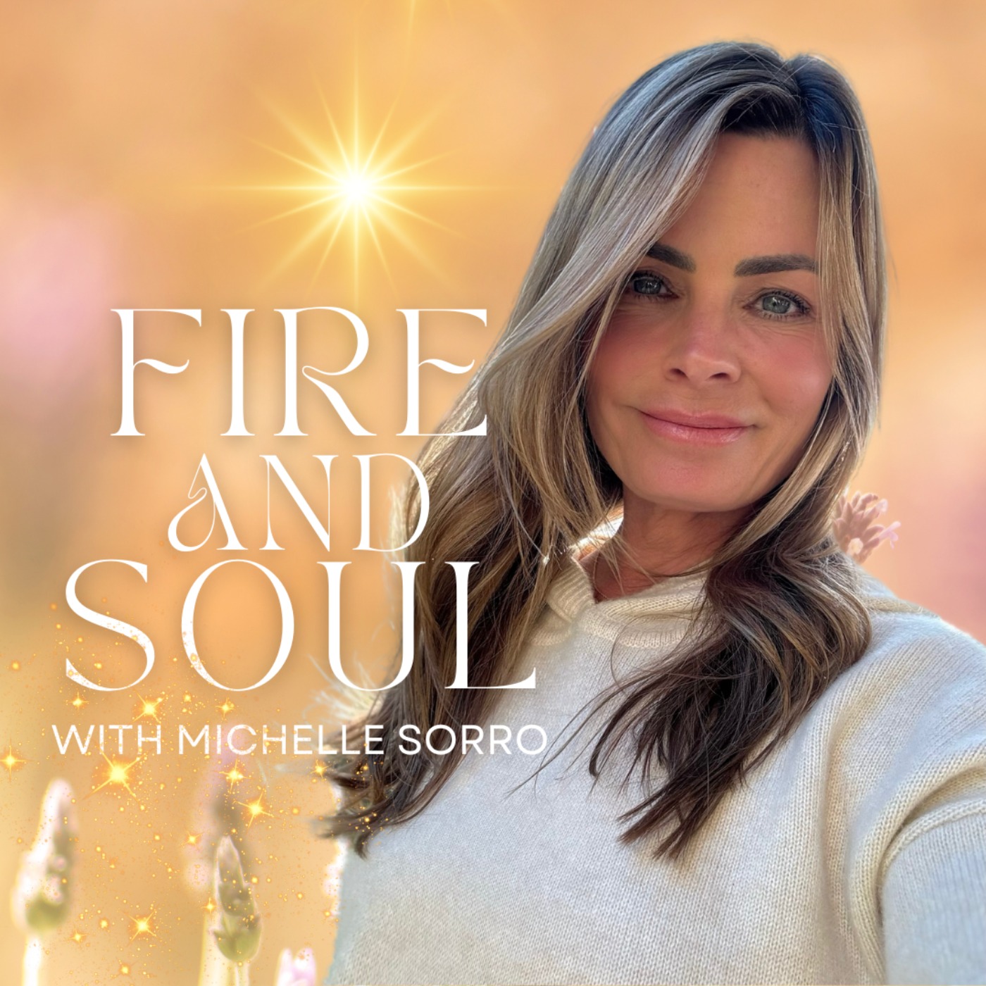 Fire and Soul