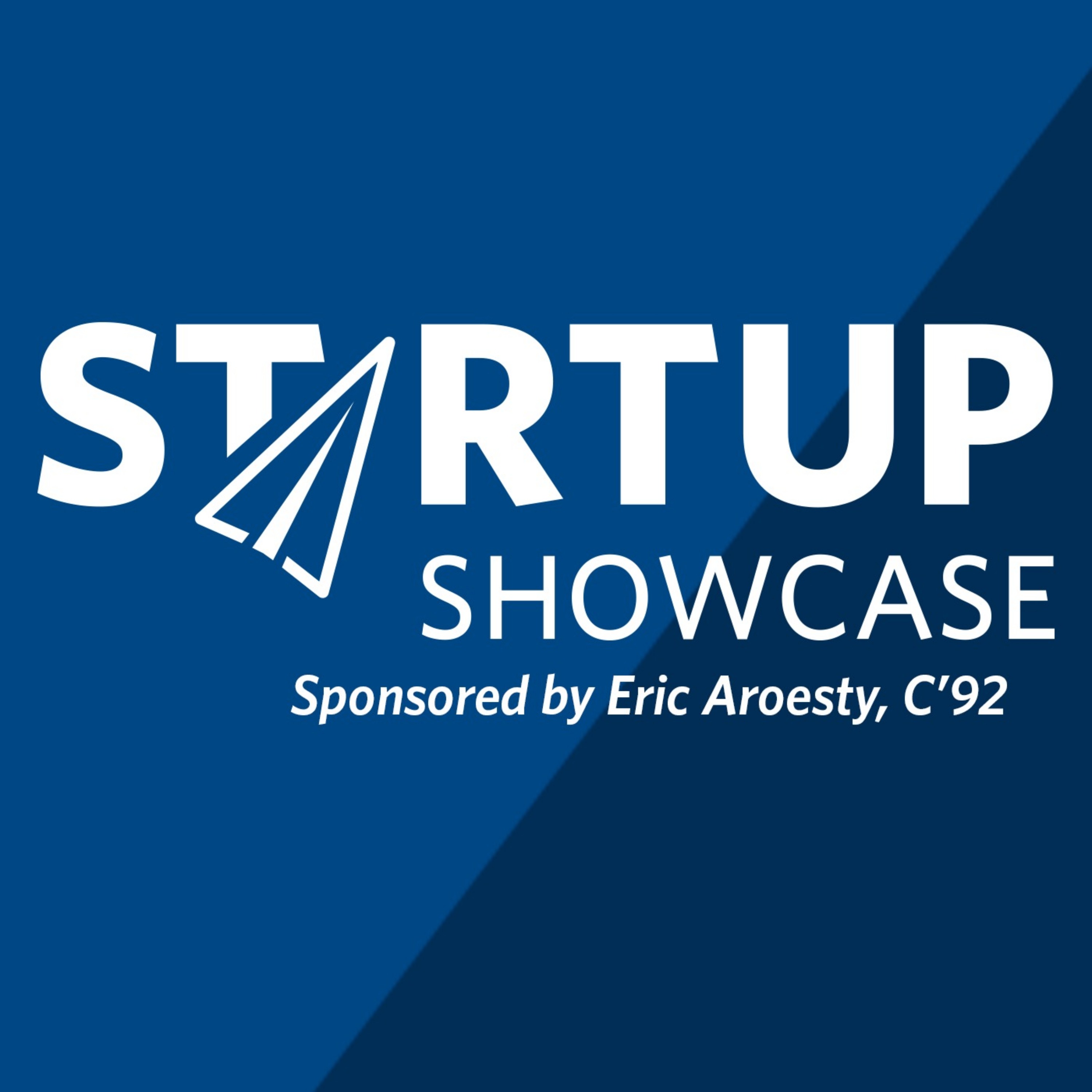 Startup Challenge and Showcase Special, Part 1 - podcast episode cover