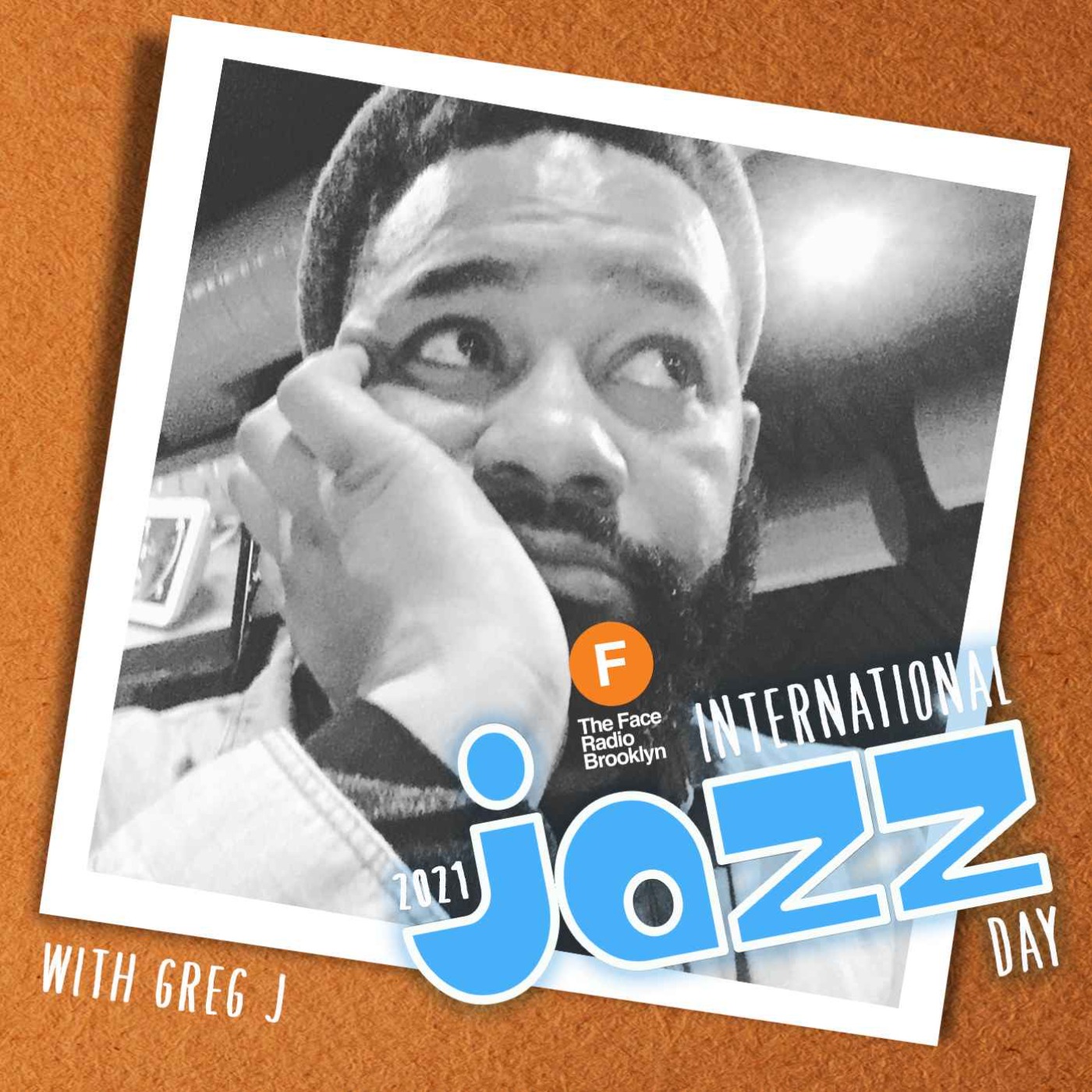 cover art for International Jazz Day 2021 with Greg J