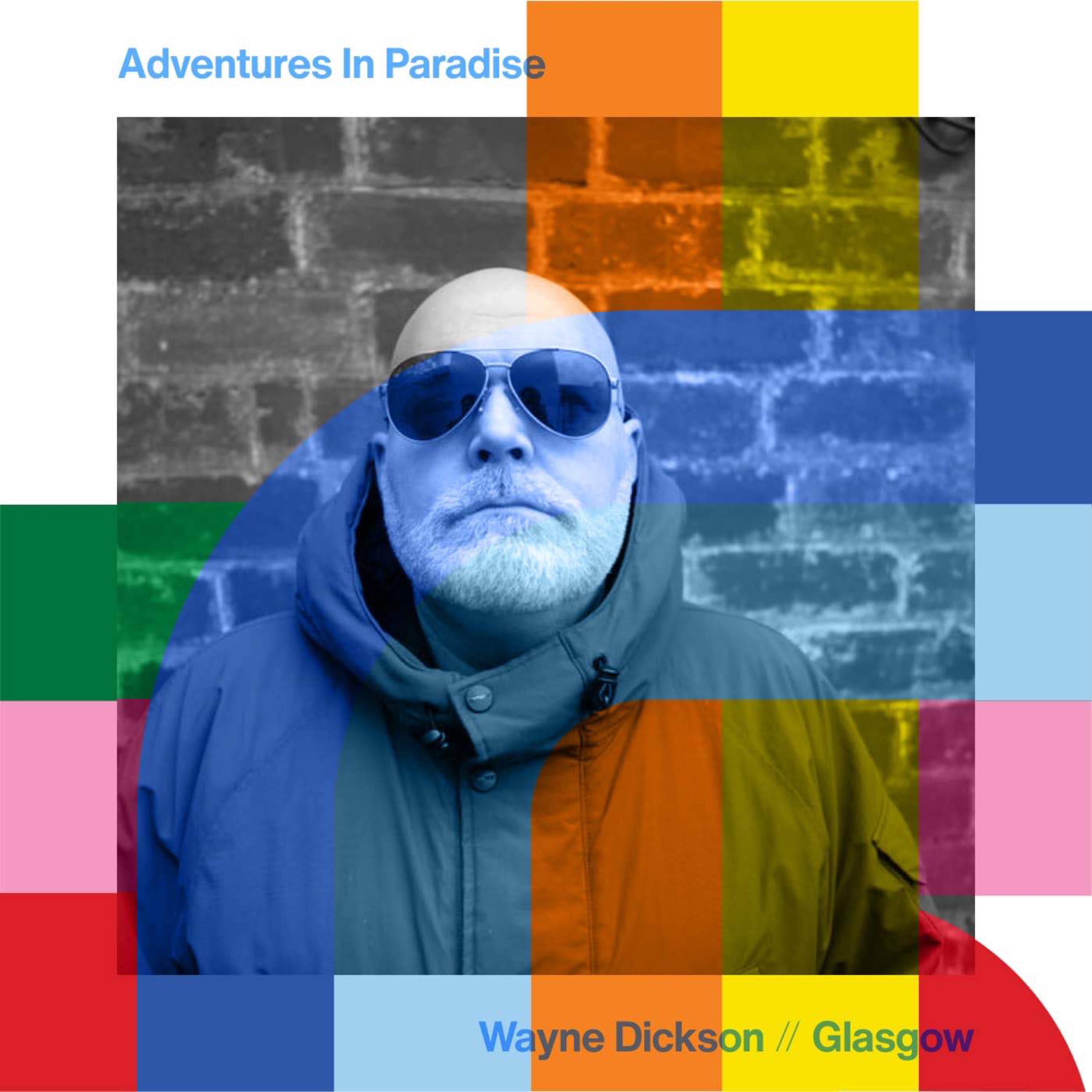 cover art for Adventures In Paradise - Wayne Dickson // 02-03-24