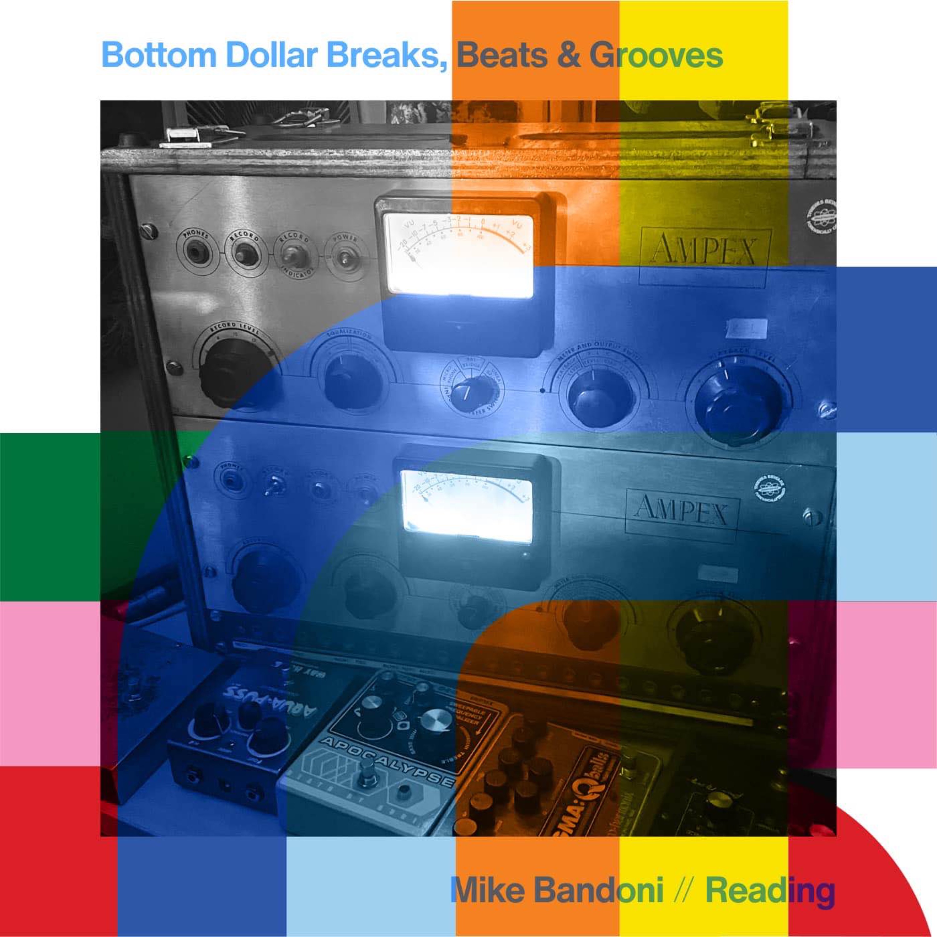 cover art for Bottom Dollar Breaks, Beats & Grooves - Mike Bandoni // 02-03-24