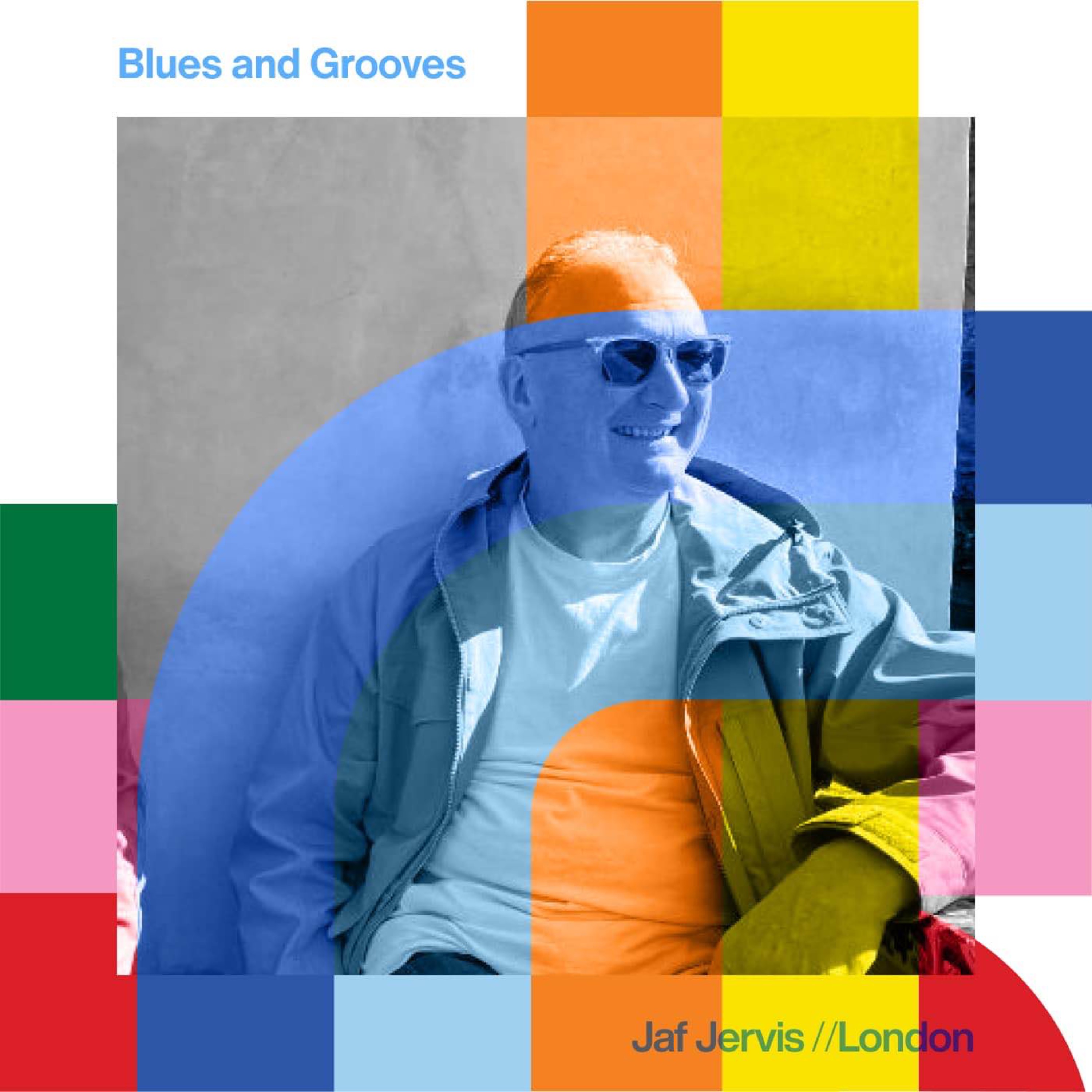 cover art for Blues And Grooves - Jaf Jervis // 03-03-24