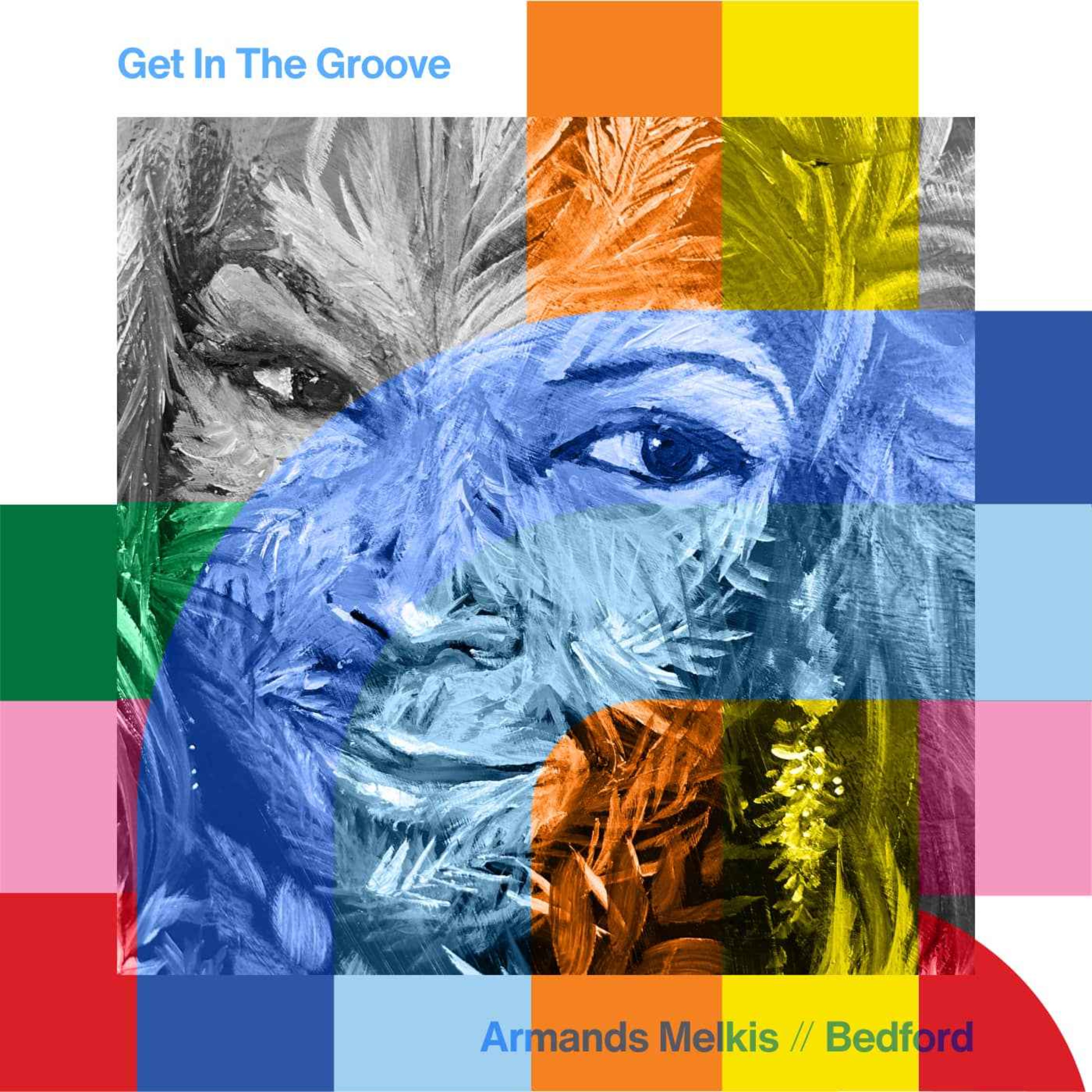 cover art for Get In The Groove - Armands Melkis  // 16-04-24