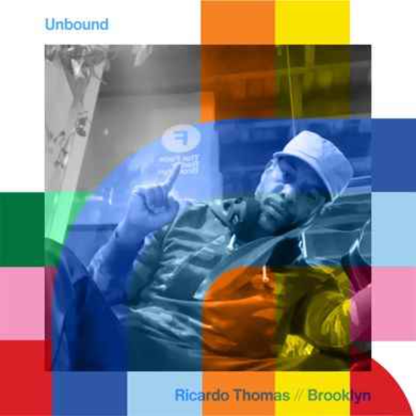 cover art for Unbound - Ricardo Thomas  // 17-04-24