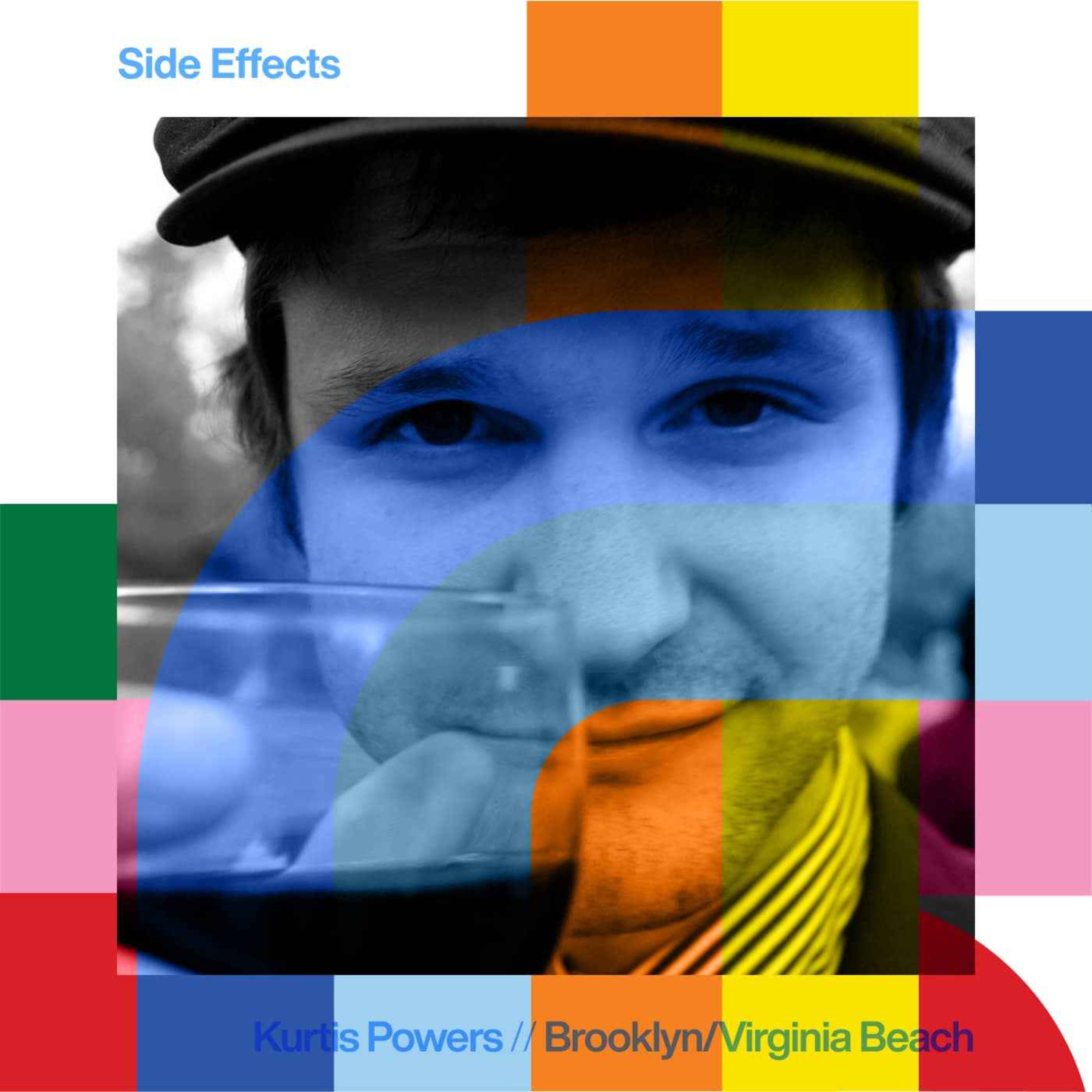 cover art for Side Effects - Kurtis Powers // 06-05-24