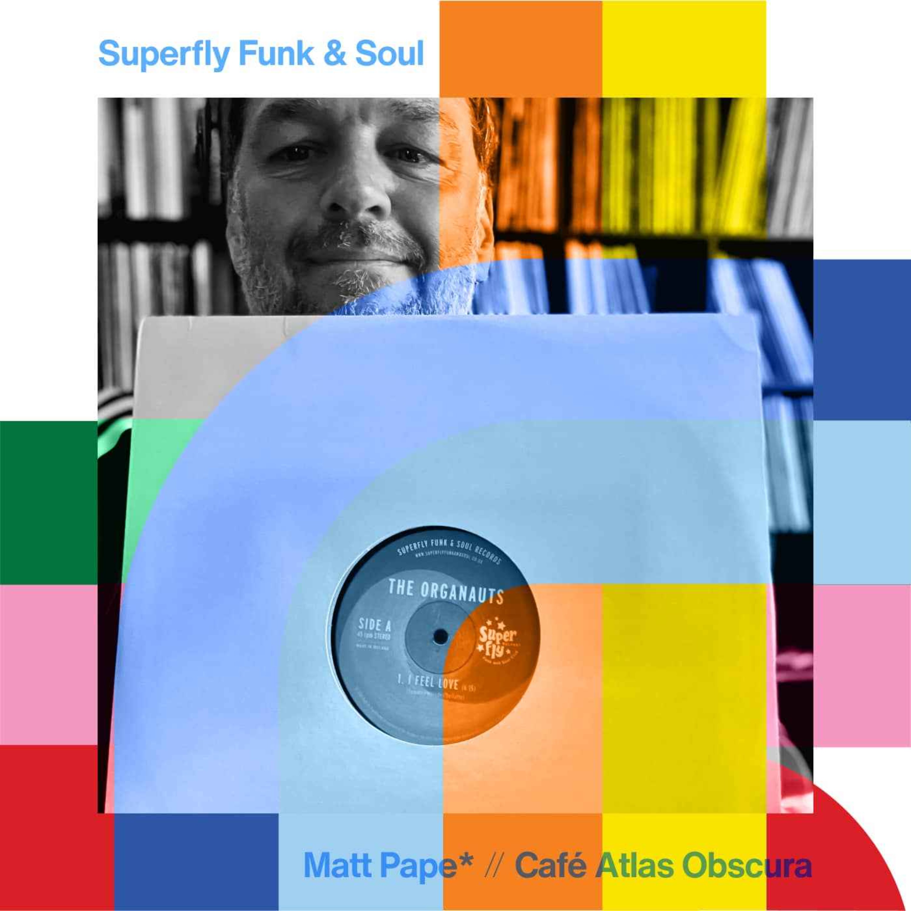 cover art for Superfly Funk & Soul Show - Matt Pape*  // 17-05-24
