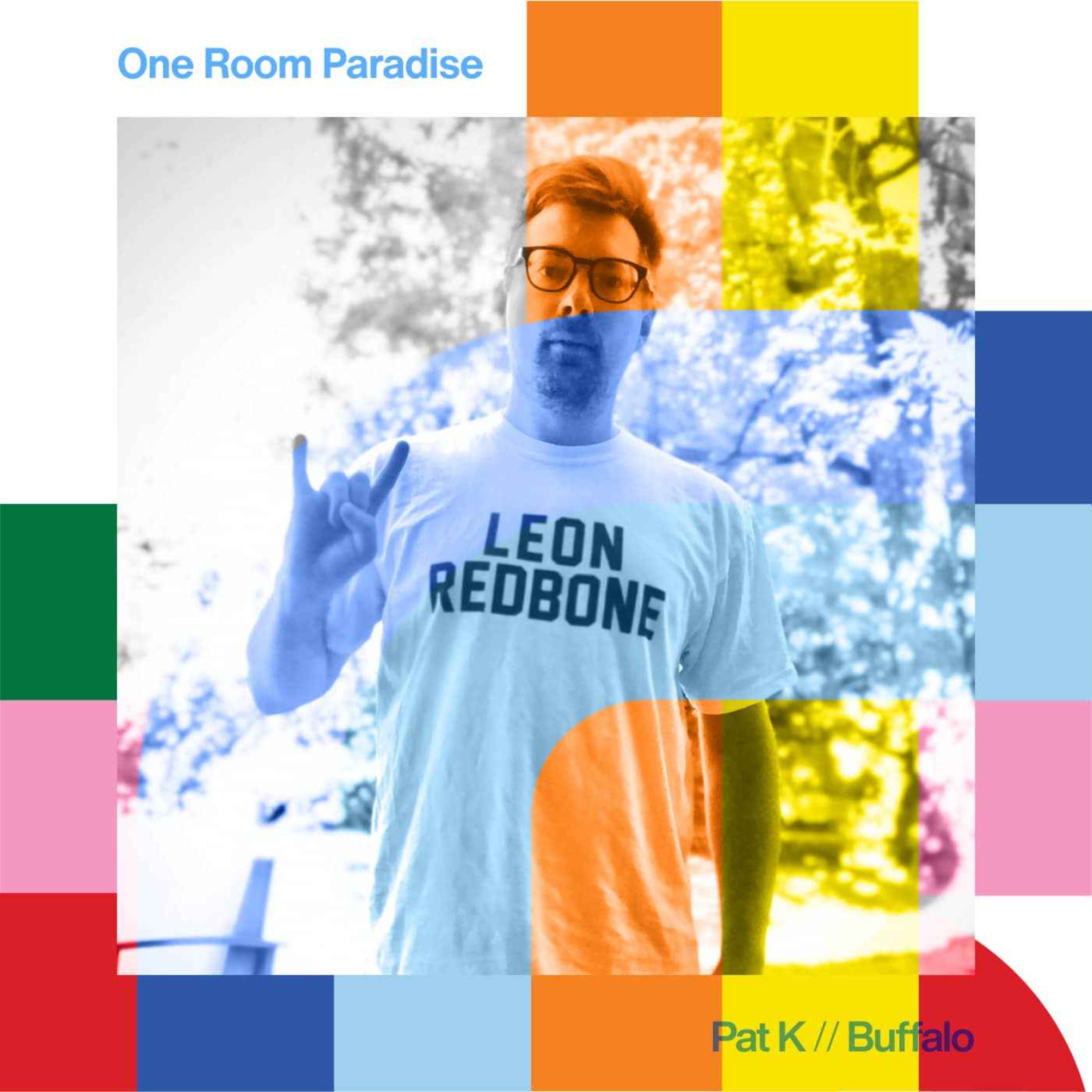 cover art for One Room Paradise - Pat K  // 26-05-24