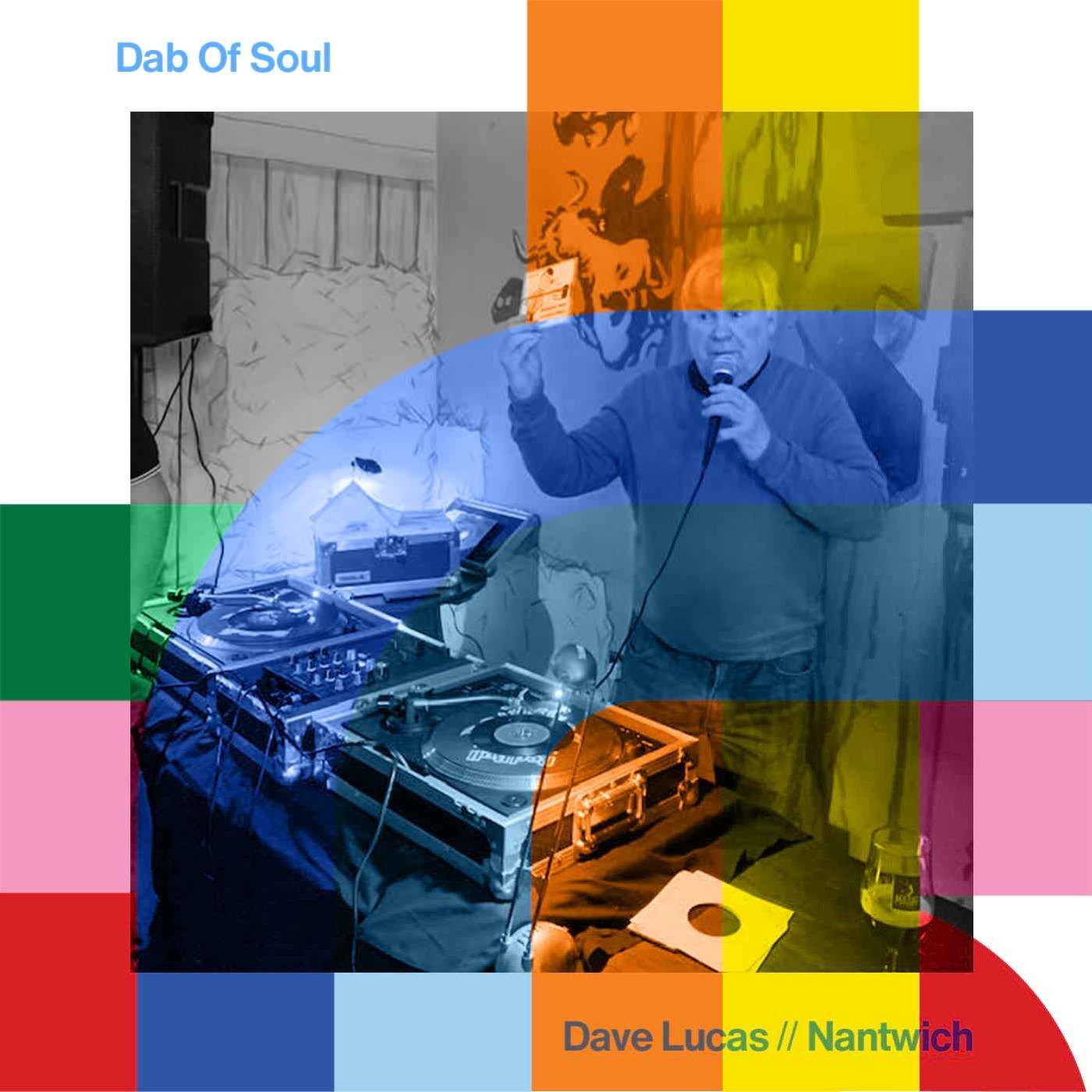 Dab of Soul - Dave Lucas*  // 26-11-24