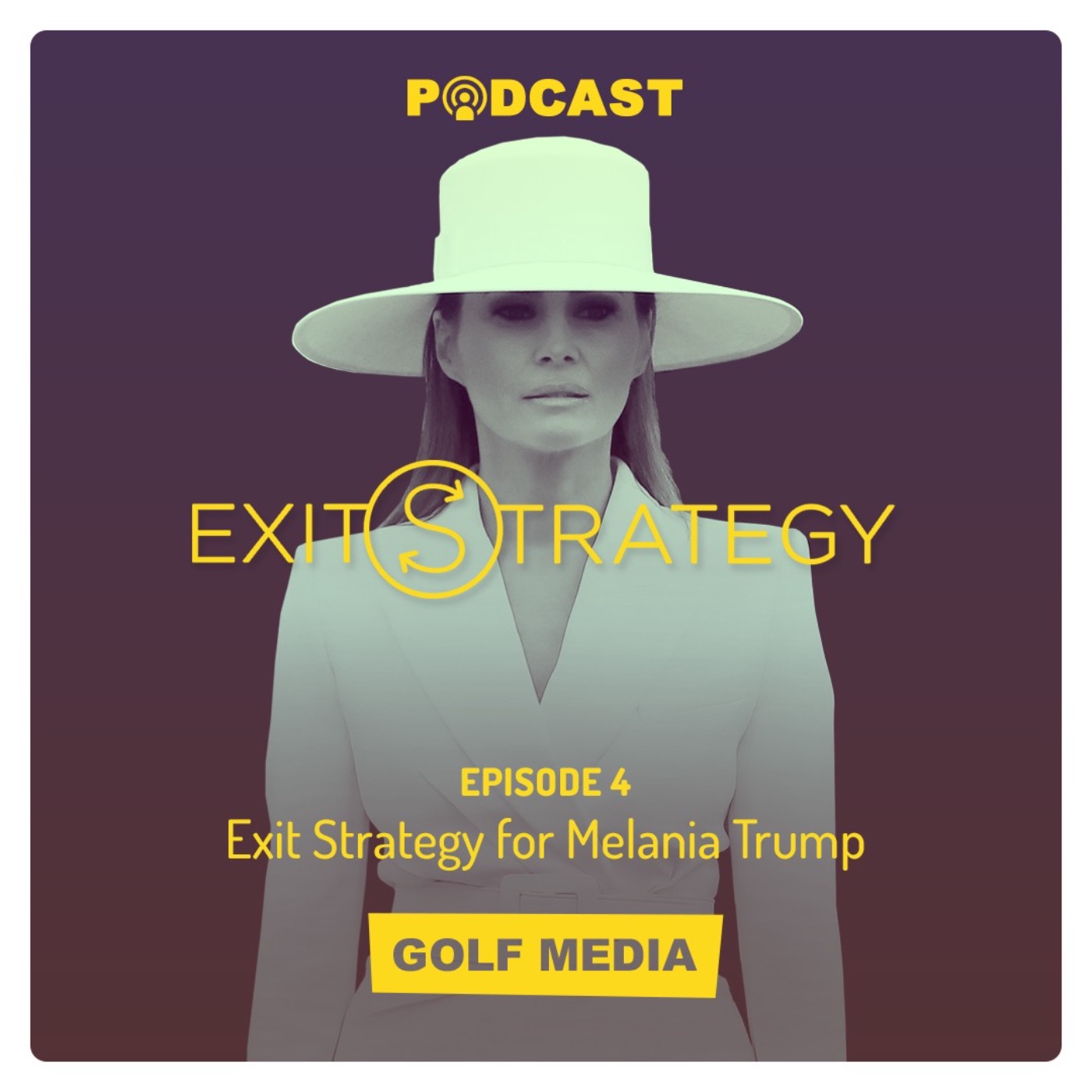 Exit Strategy for Melania Trump episode artwork