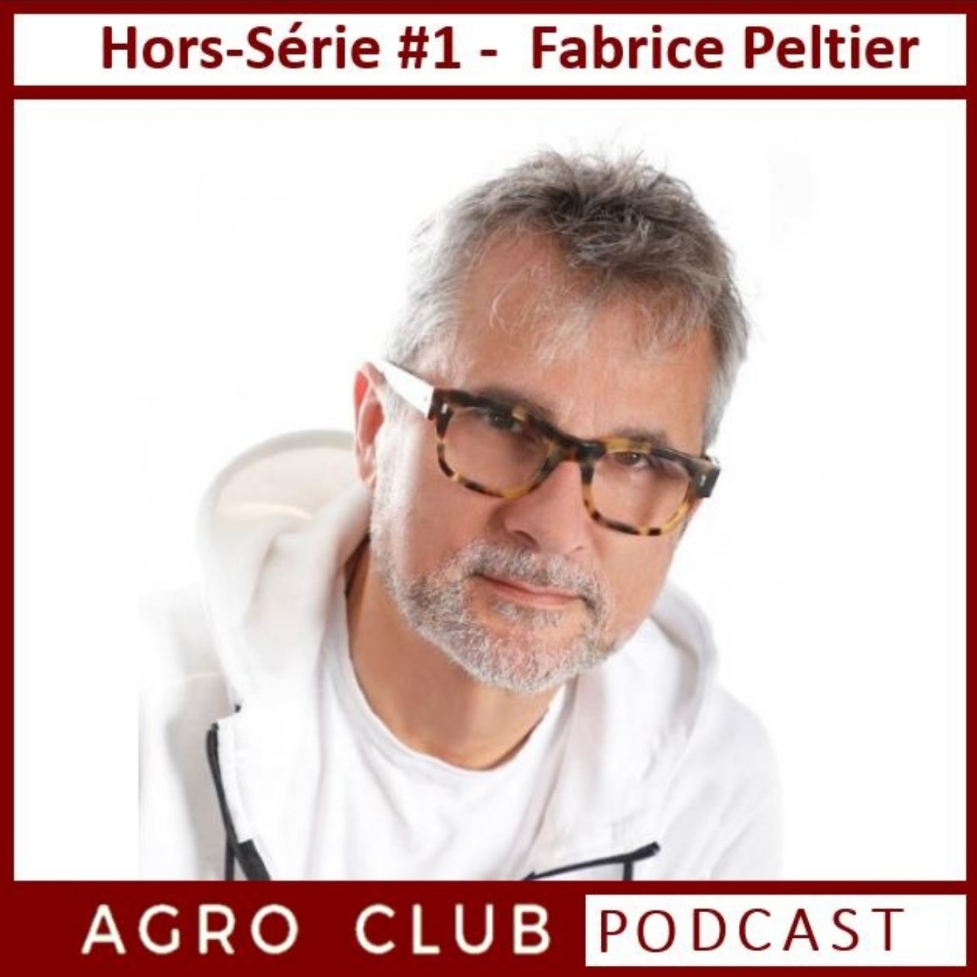 cover art for AgroClubPodcast Hors-Série #1 : Fabrice Peltier - "Qu'est ce qu'un bon emballage en 2019 et demain ?