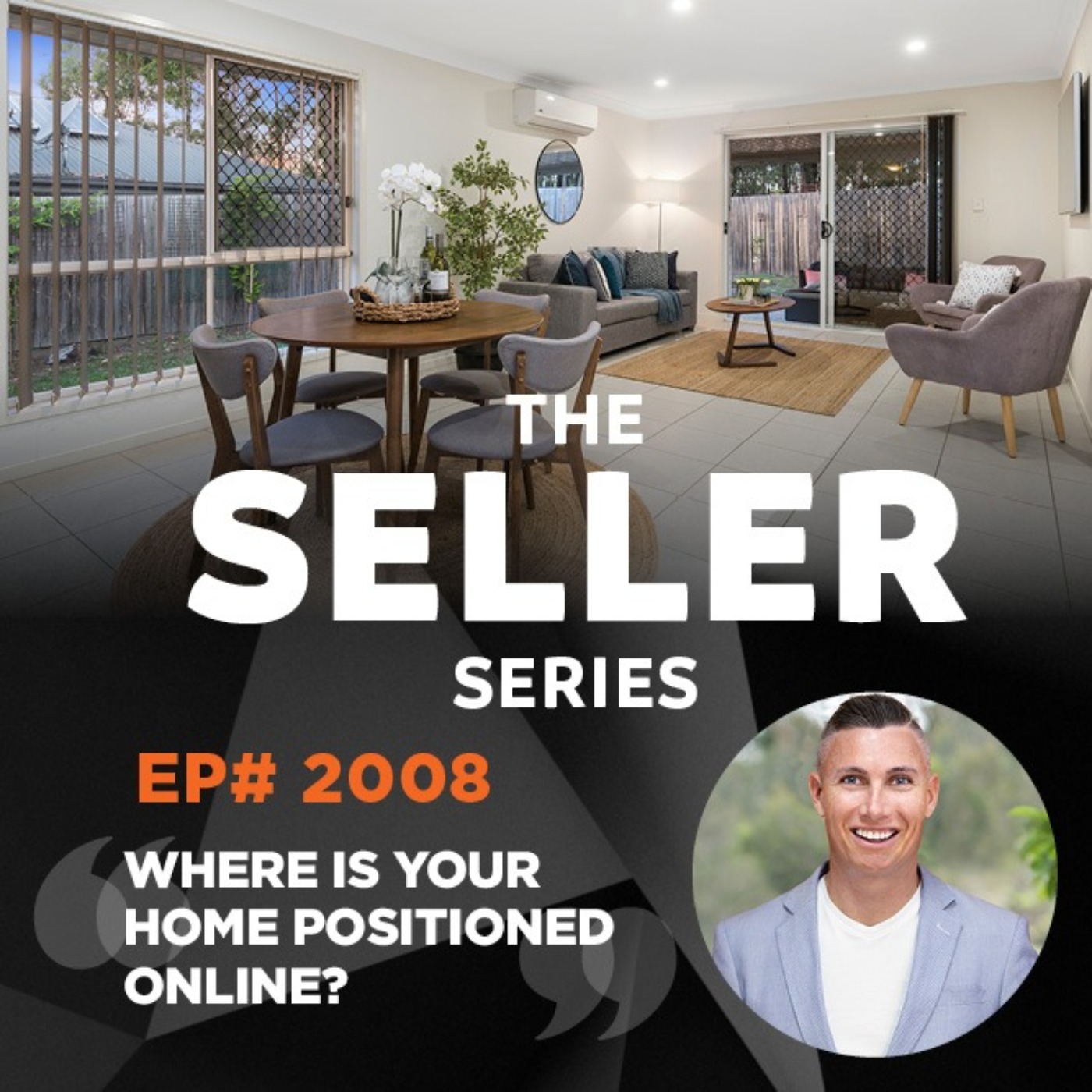 cover art for Where is your home positioned online? The Seller Series • Ep 2008